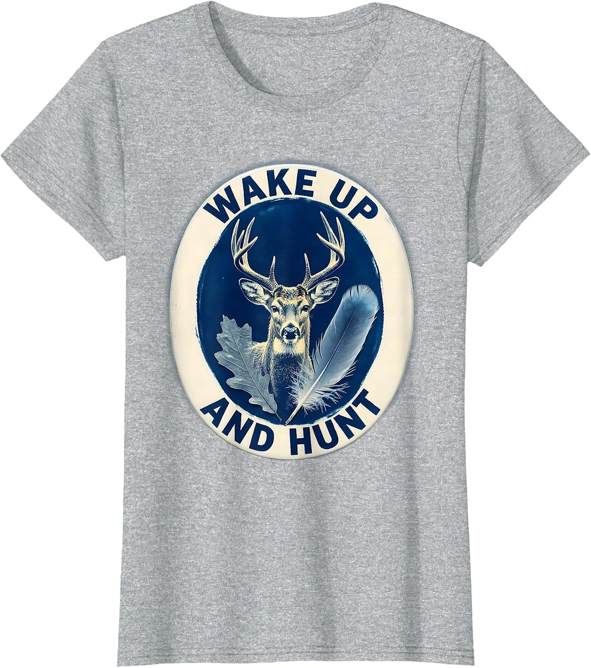 Women's Wake Up and Hunt Bold Hunting Graphic Design T-Shirt - Heather Grey
