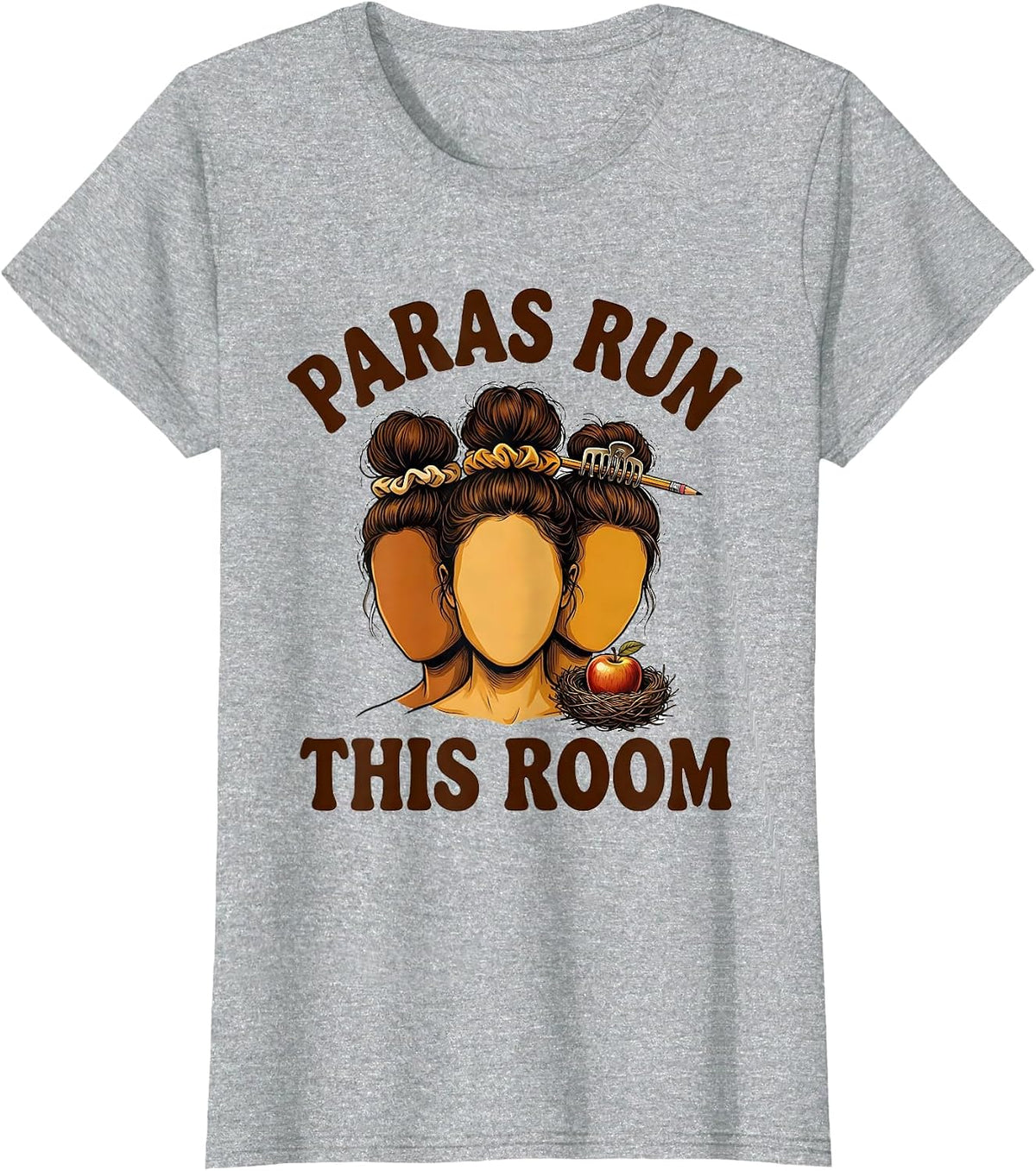 Paras Run This Room Funny Teacher Paraeducator Work Humor T-Shirt - Heather Grey
