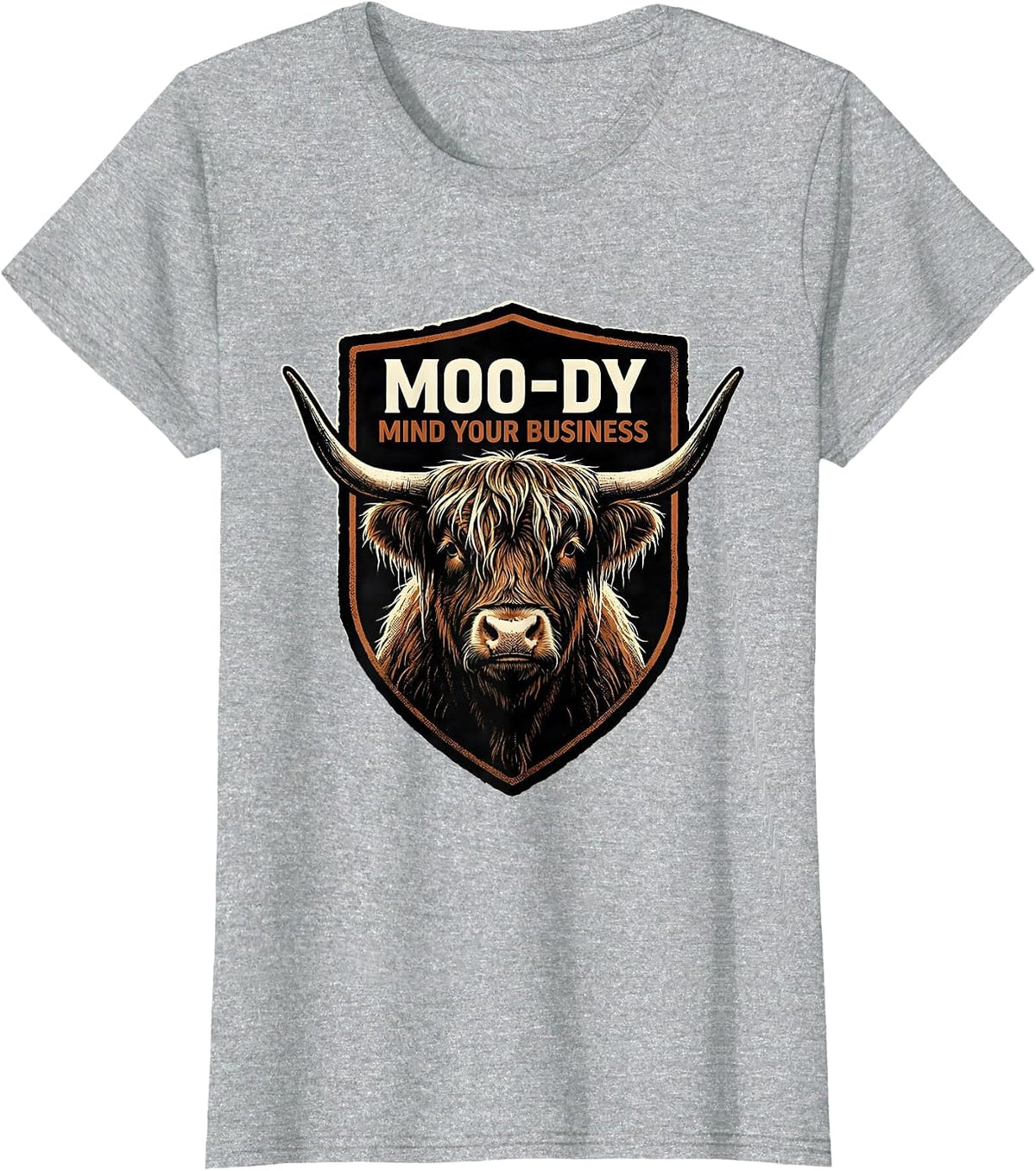 Moo-Dy, Mind Your Business Funny Highland Cow Farm Animal T-Shirt - Heather Grey