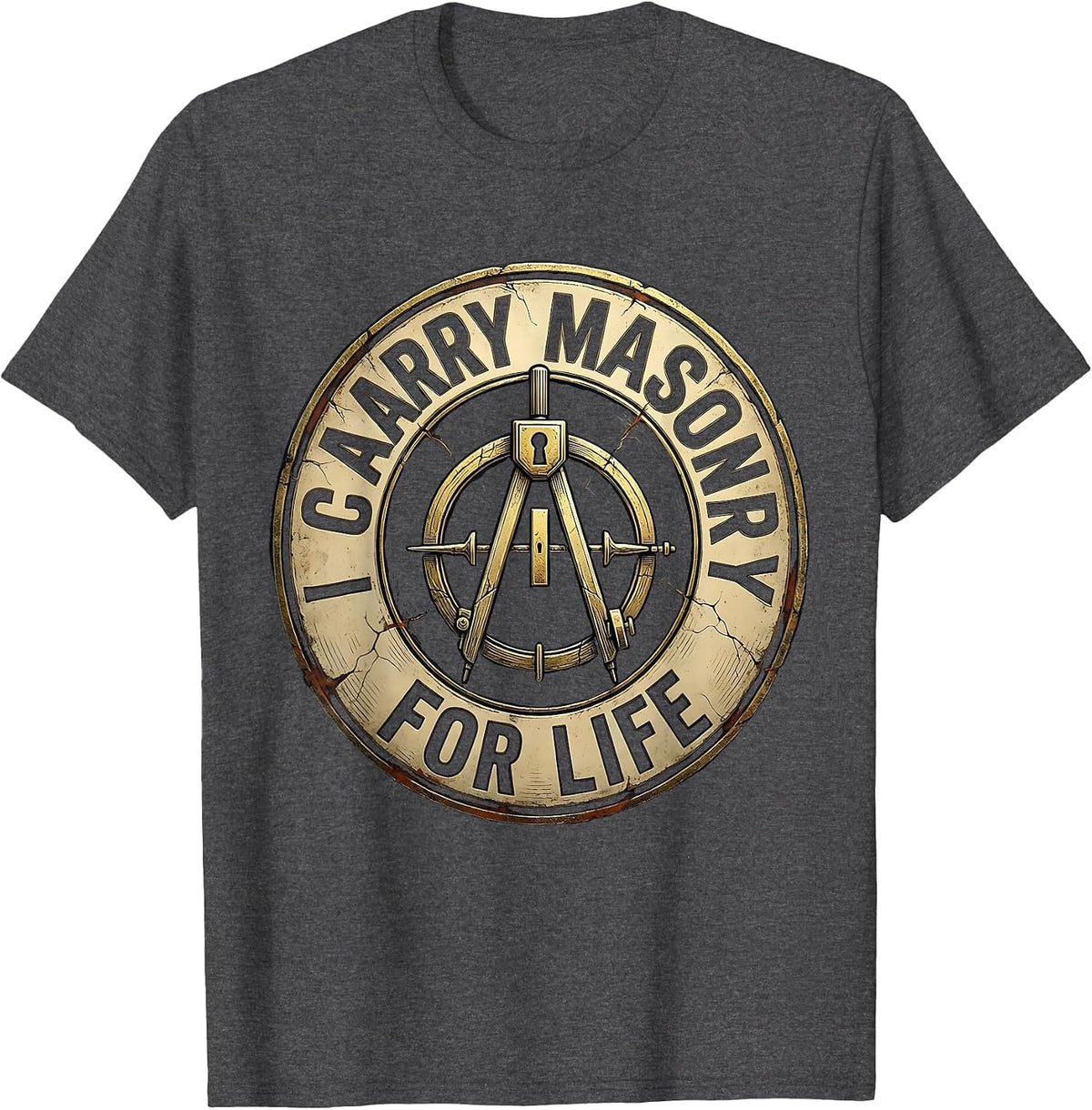 Men's I Carry Masonry For Life Distressed Freemason Square T-Shirt - Dark Heather Grey