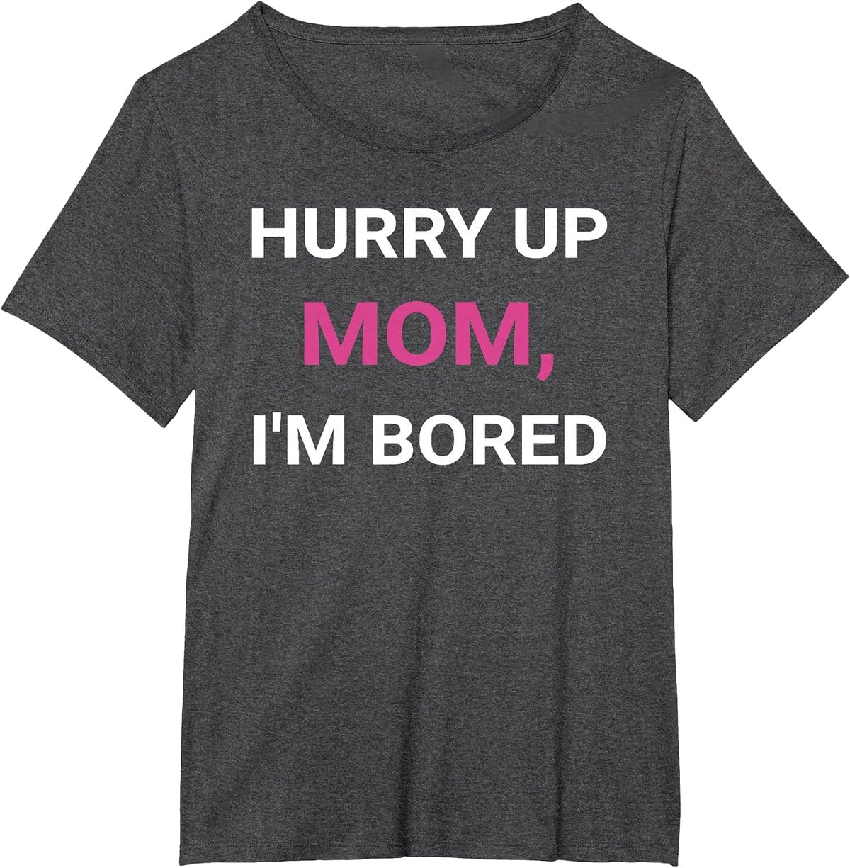 Hurry Up, Mom Marathon Support Running Spectator T-Shirt - Dark Heather Grey