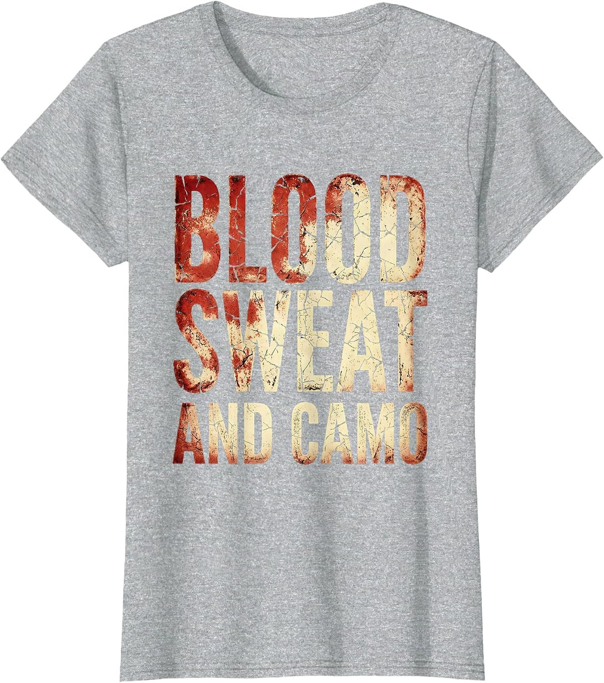 Women's Blood Sweat and Camo Hunting Design T-Shirt - Heather Grey