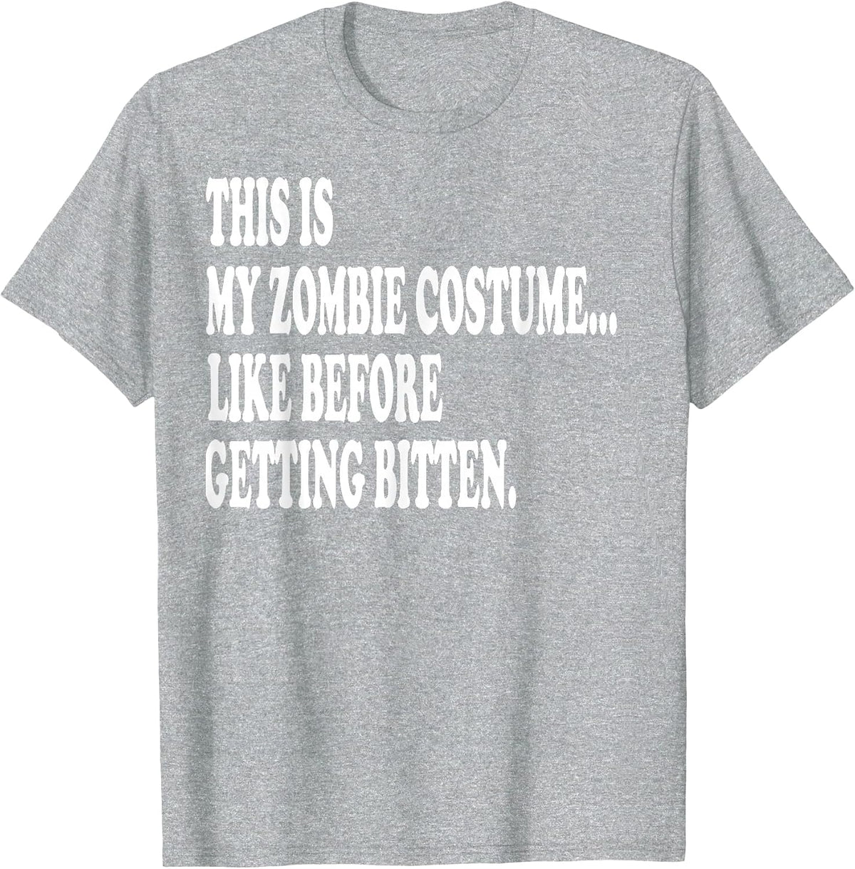 This is My Zombie Costume... Halloween Lazy Costume T-Shirt - Heather Grey