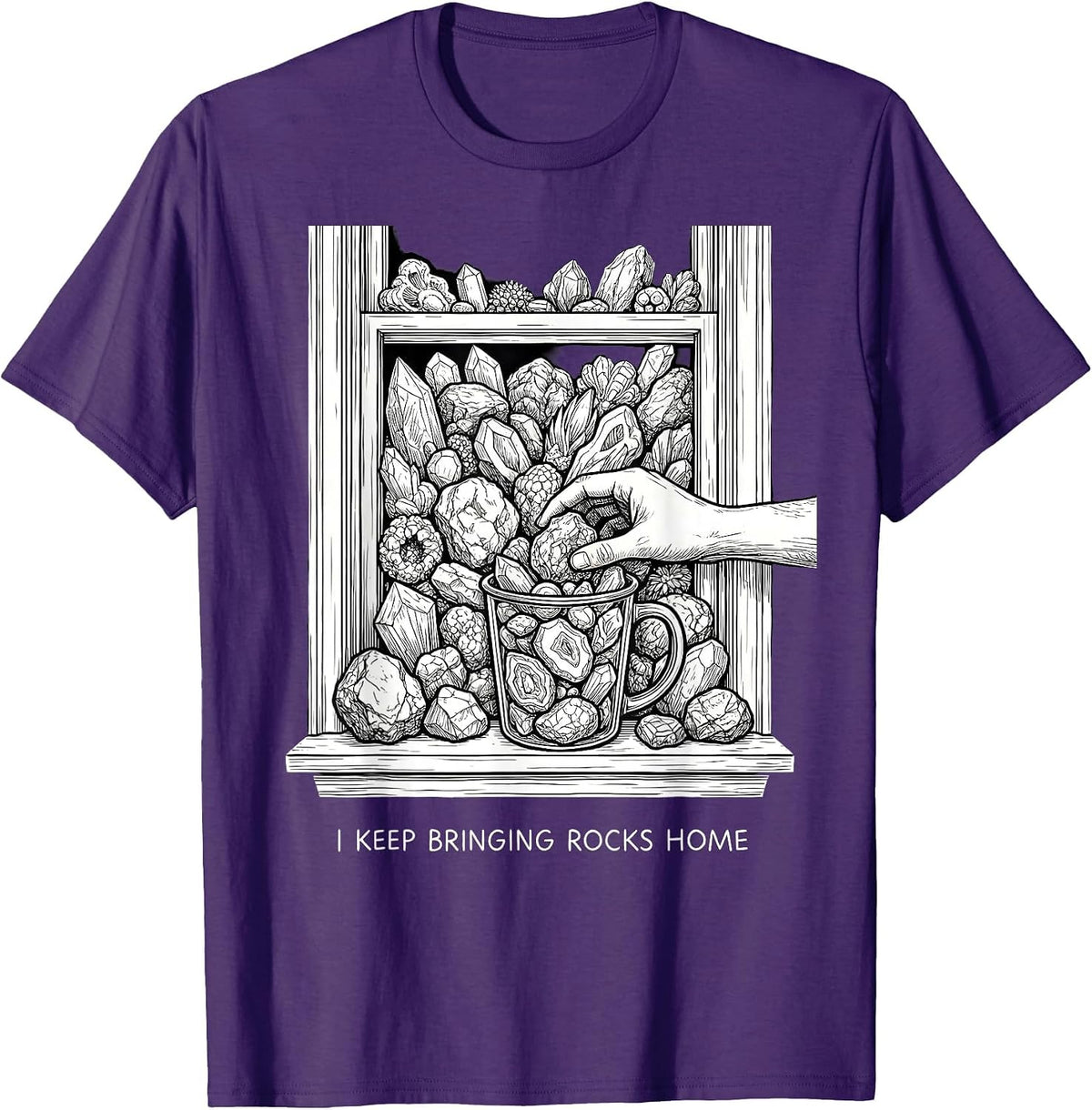 I Keep Bringing Rocks Home Funny Rock Collector Geology T-Shirt - Purple