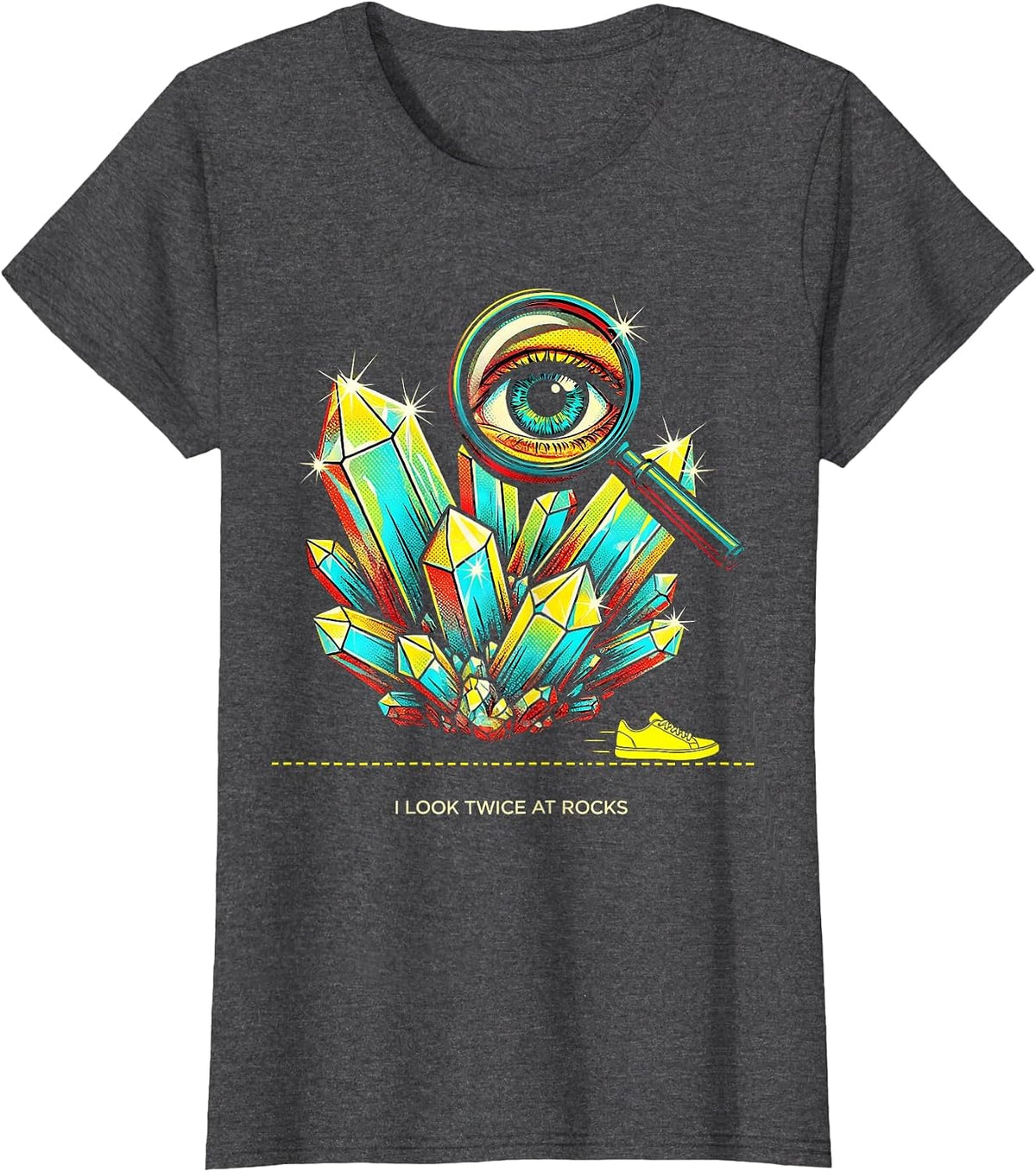 Women's I Look Twice At Rocks Pop Art Funny Rock Collector Geology T-Shirt - Dark Heather Grey