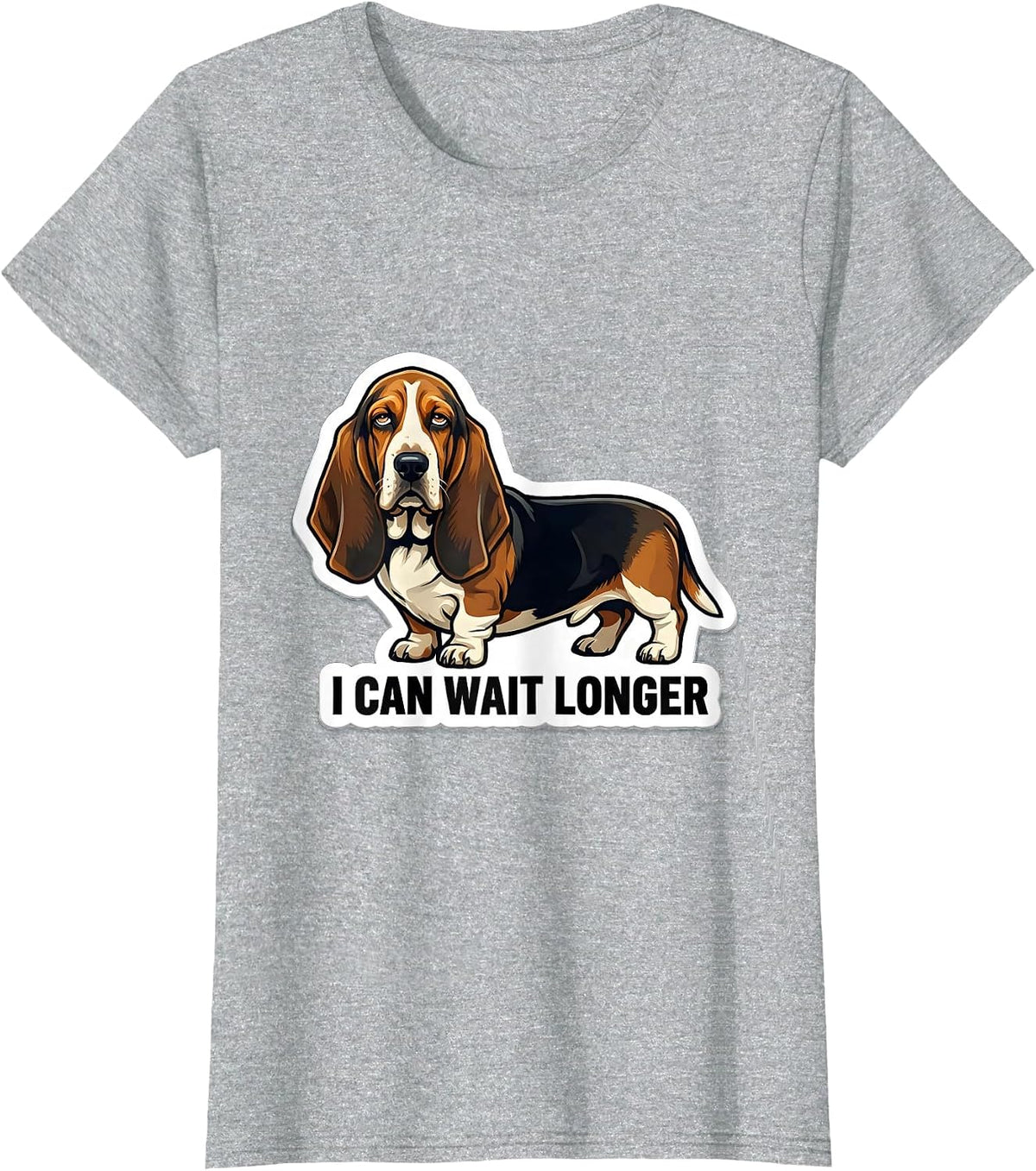 I Can Wait Longer Funny Basset Hound Dog Lover Gift For Dad T-Shirt - Heather Grey