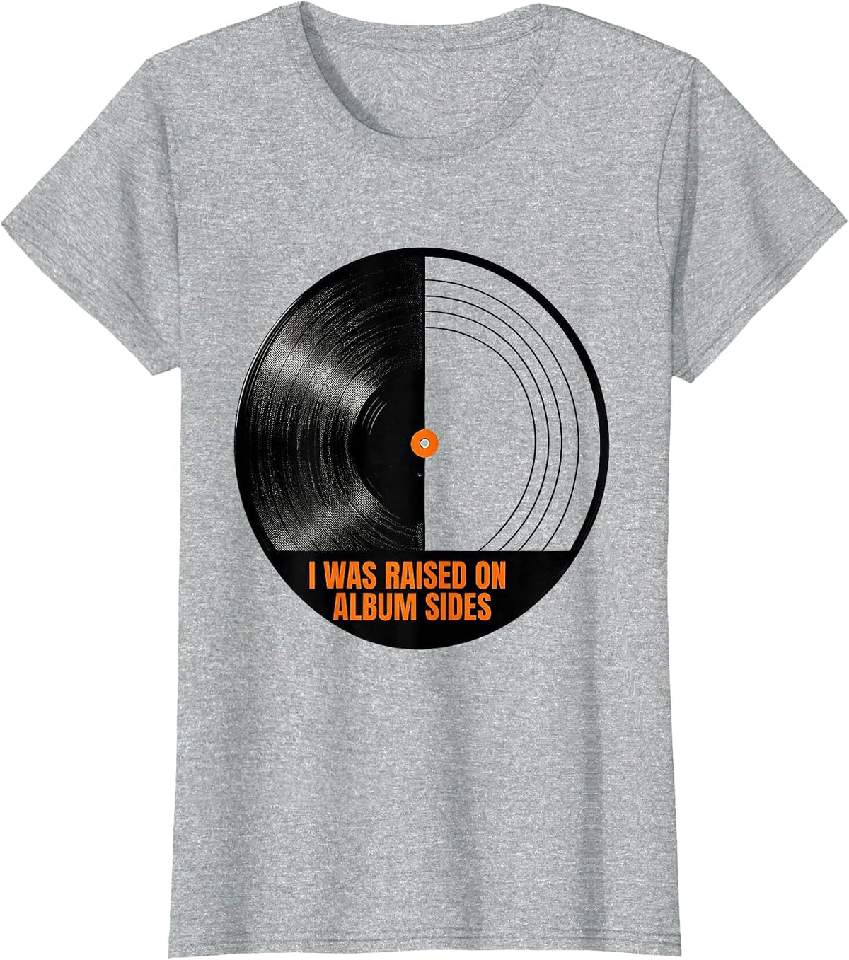 Women's I Was Raised On Album Sides Retro Vintage Music Nostalgia T-Shirt - Heather Grey