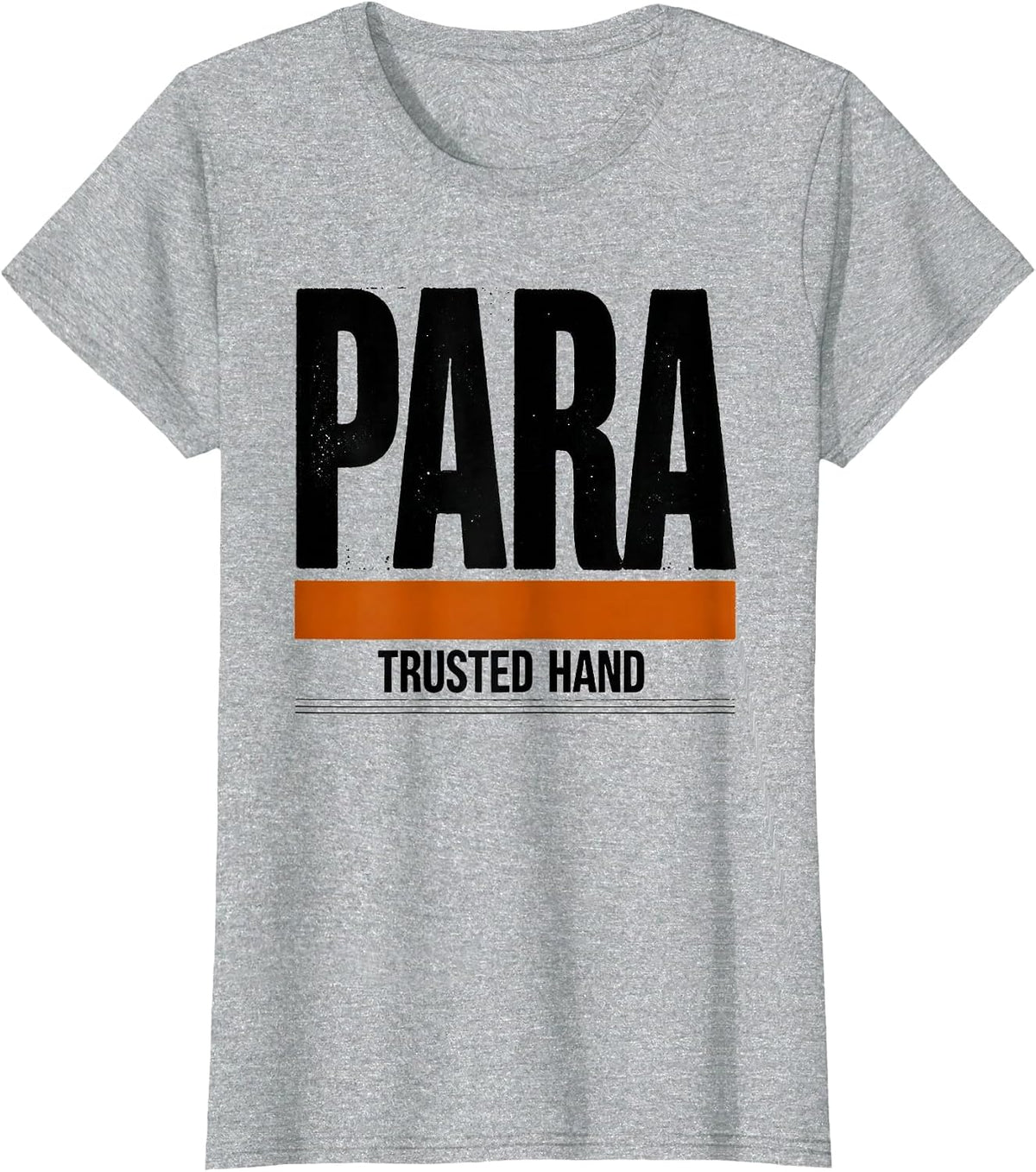Para Trusted Hand Funny Paraprofessional Teacher Aide Gift T-Shirt - Heather Grey
