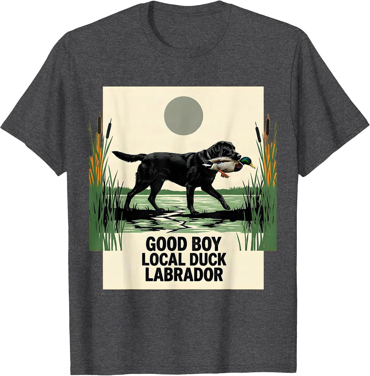 Good Boy Local Duck Labrador Hunting Dog Rural Pride T-Shirt - Dark Heather Grey