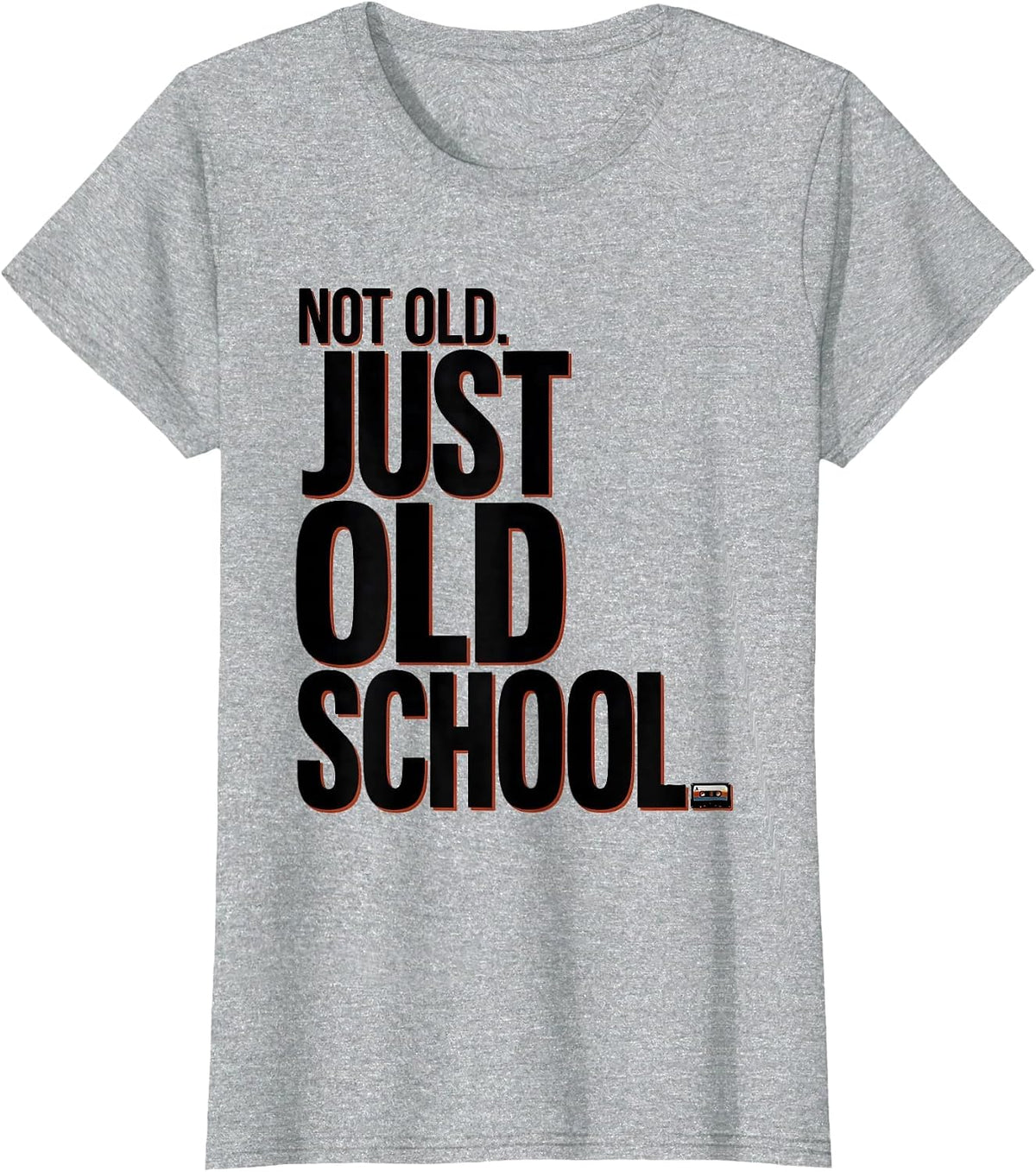 Not Old Just Old School Retro Hip Hop Nostalgia Cassette T-Shirt - Heather Grey