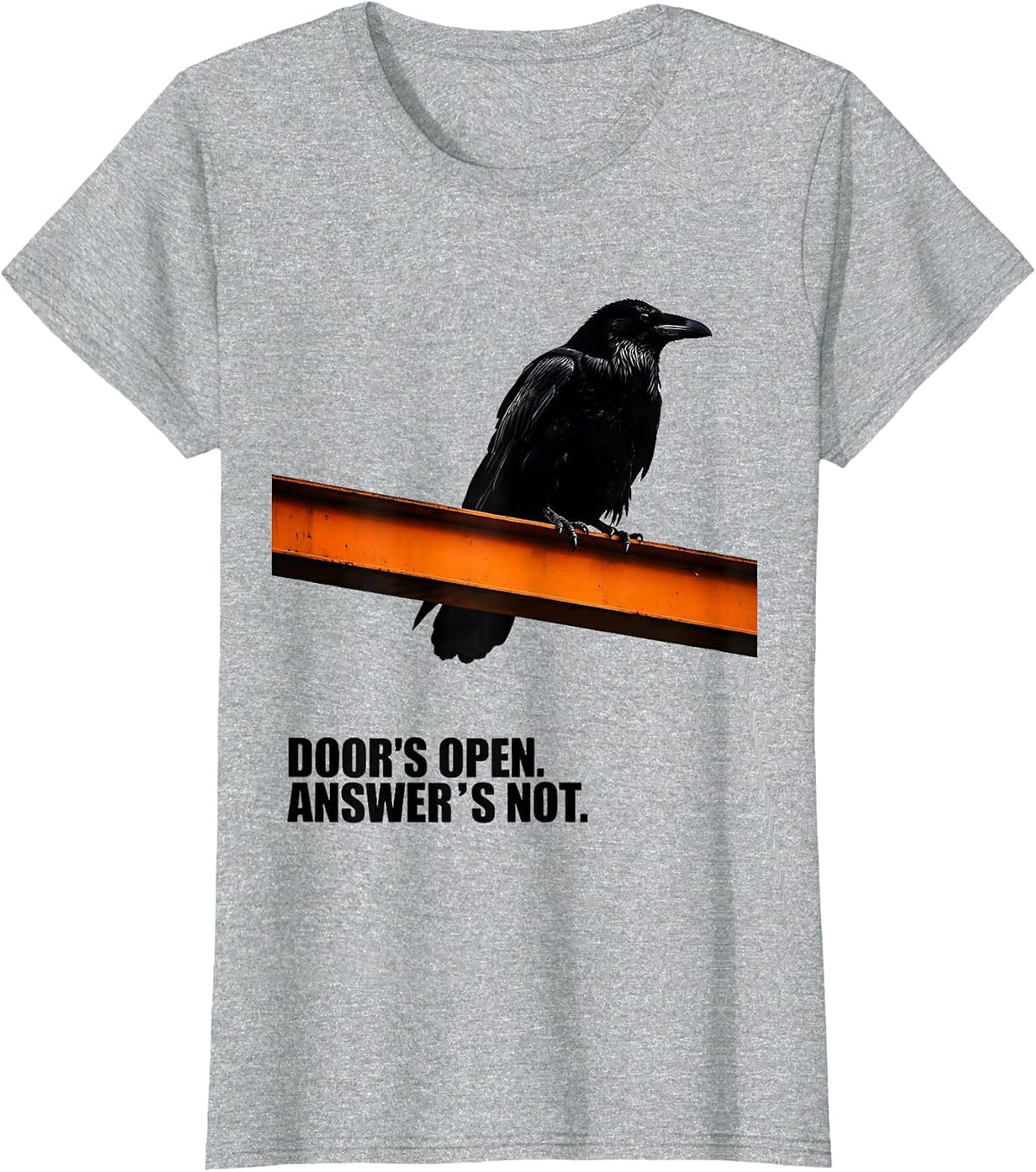 Women's Door's Open Answer's Not Brutalist Gothic Raven Edgar Allan T-Shirt - Heather Grey