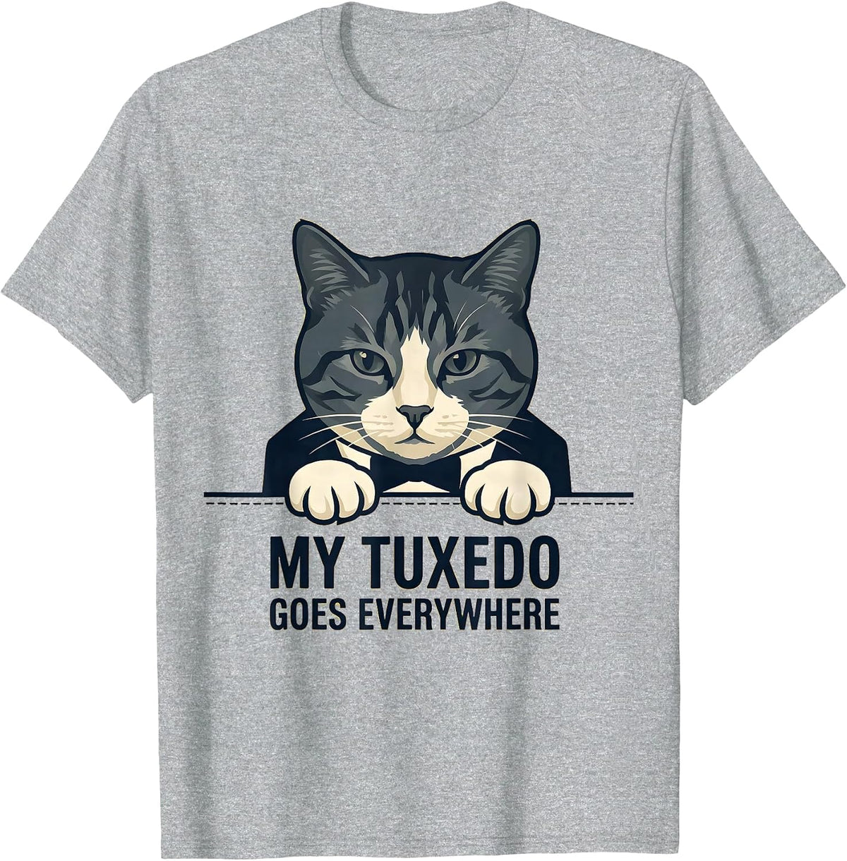 Men's My Tuxedo Goes Everywhere Cute Tuxedo Cat Pet Lover Gift T-Shirt - Heather Grey