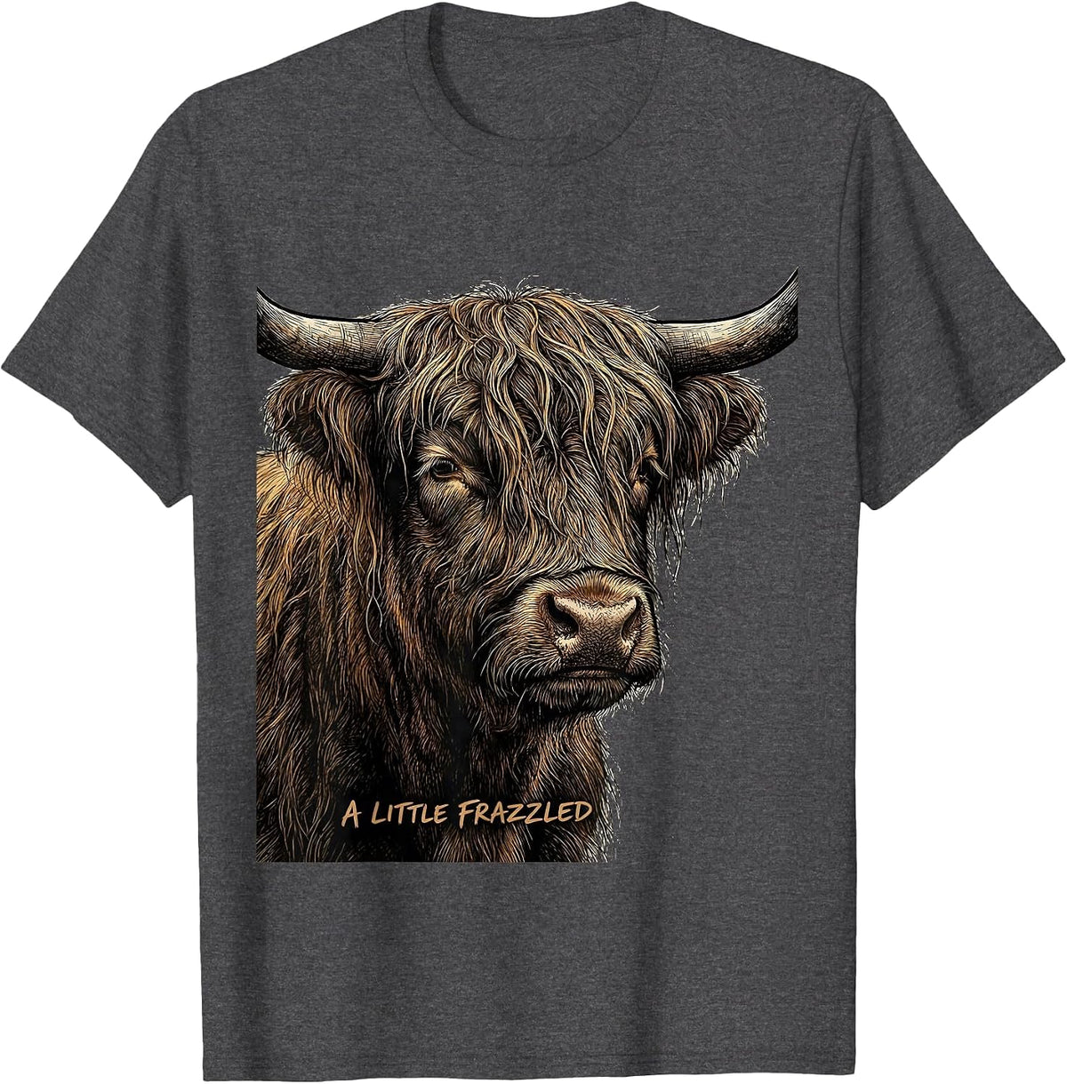 A Little Frazzled Funny Highland Cow Novelty Animal Lover T-Shirt - Dark Heather Grey