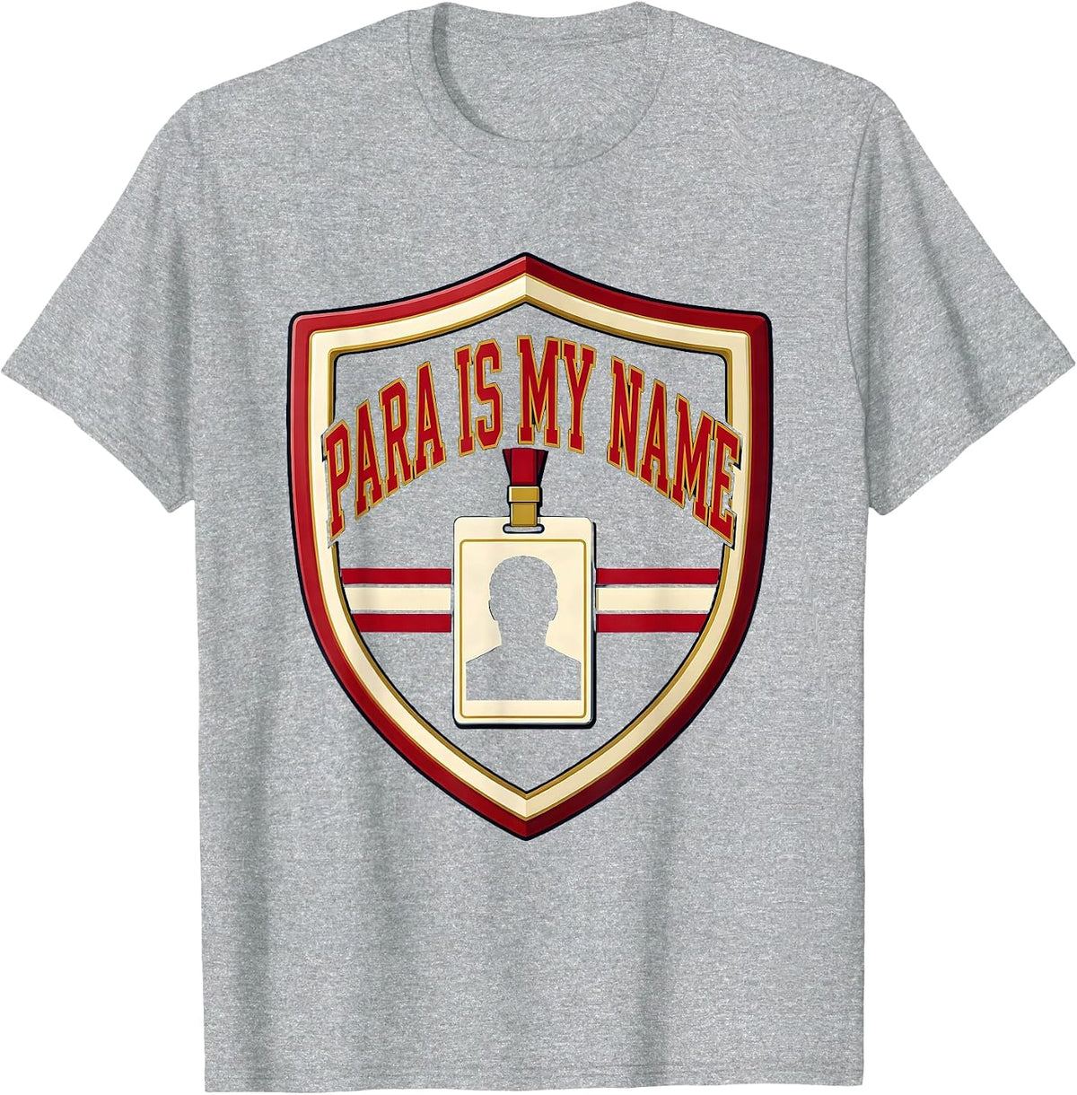 Men's Para Is My Name Funny Paraprofessional School Support Staff T-Shirt - Heather Grey