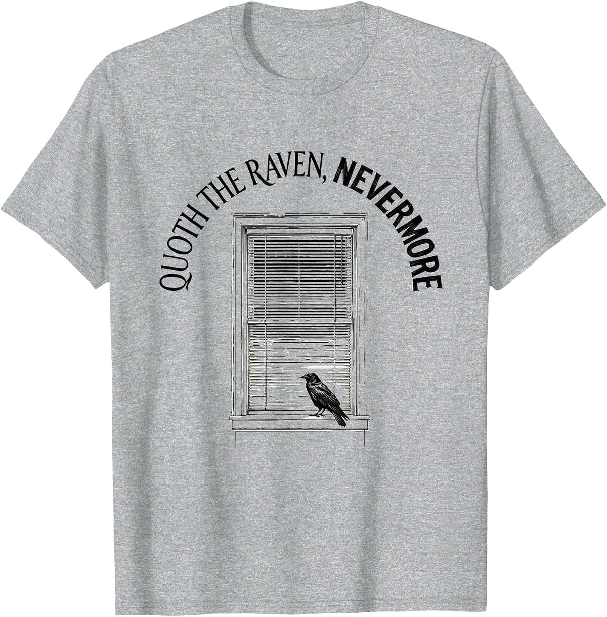 Men's Quoth The Raven Nevermore Gothic Literary Fan Gift T-Shirt - Heather Grey