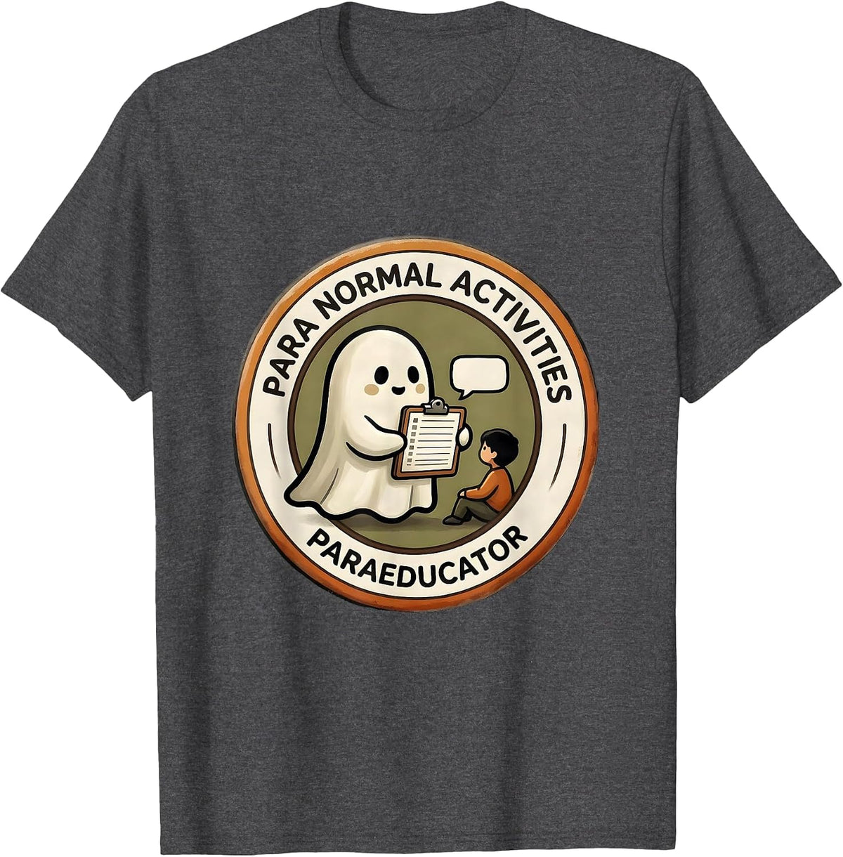Para Normal Activities Paraeducator Ghost Halloween SpEd T-Shirt - Dark Heather Grey