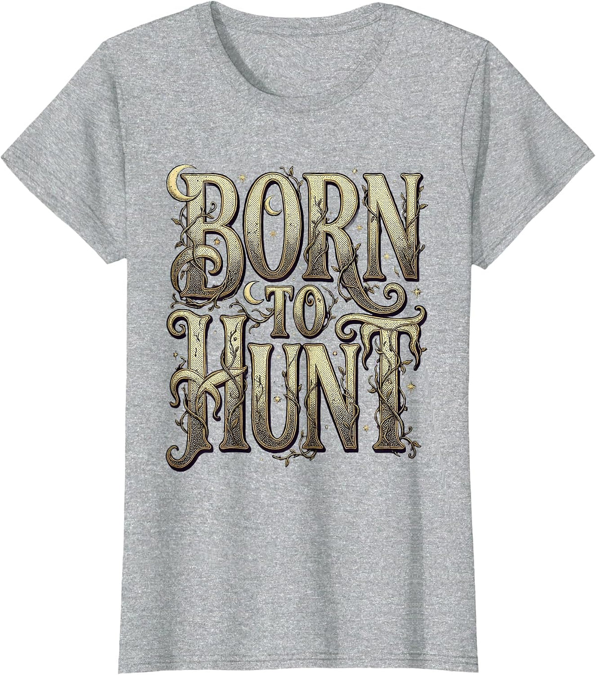 Born to Hunt Outdoor Hunting Graphic Design T-Shirt - Heather Grey