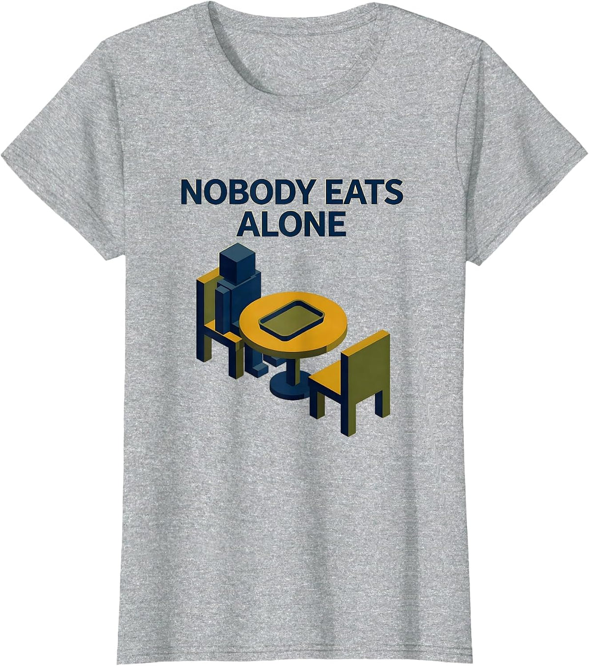Nobody Eats Alone Special Education Teacher Autism Awareness T-Shirt - Heather Grey
