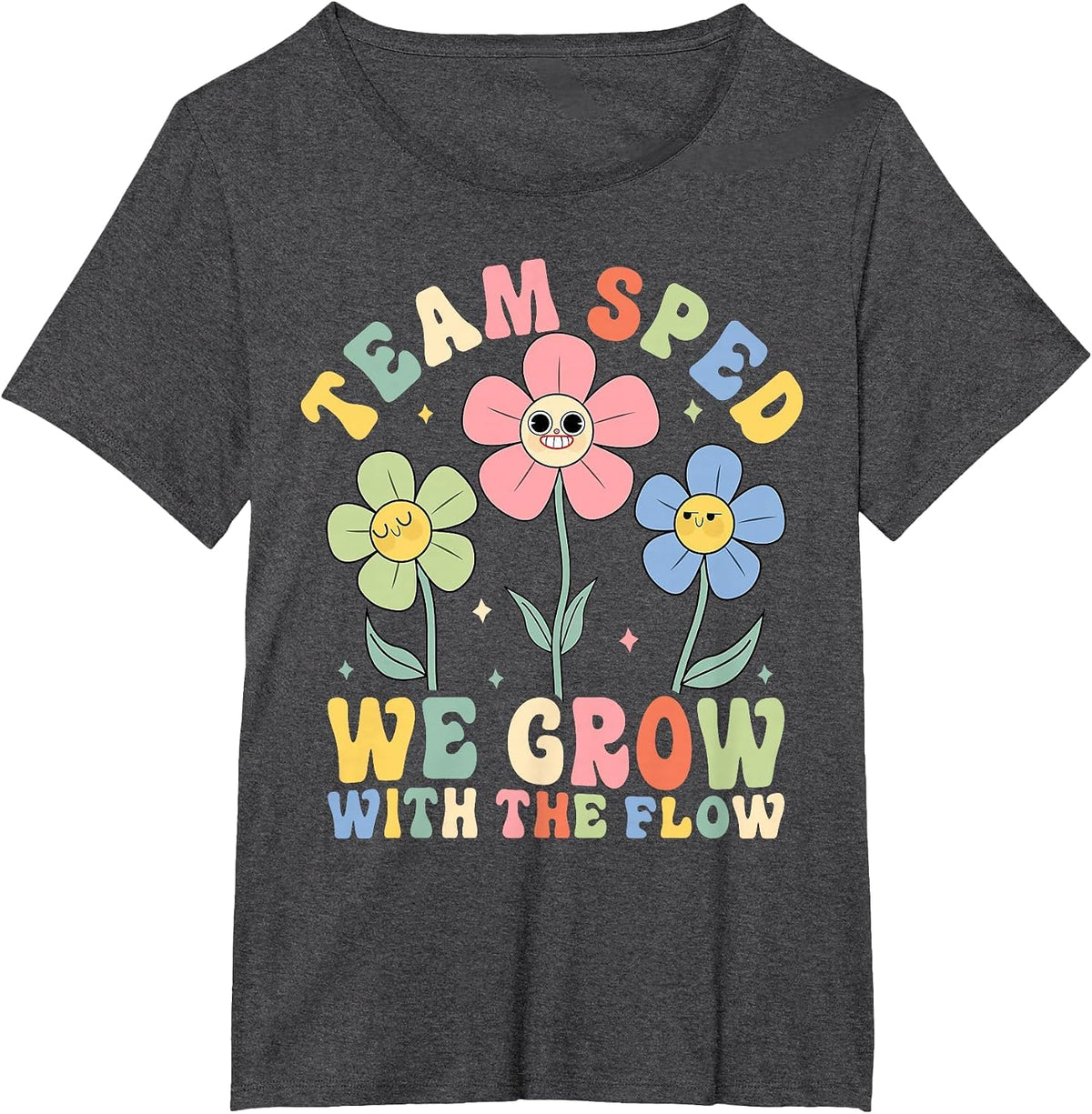 Team SPED We Grow with The Flow Special Education T-Shirt - Dark Heather Grey