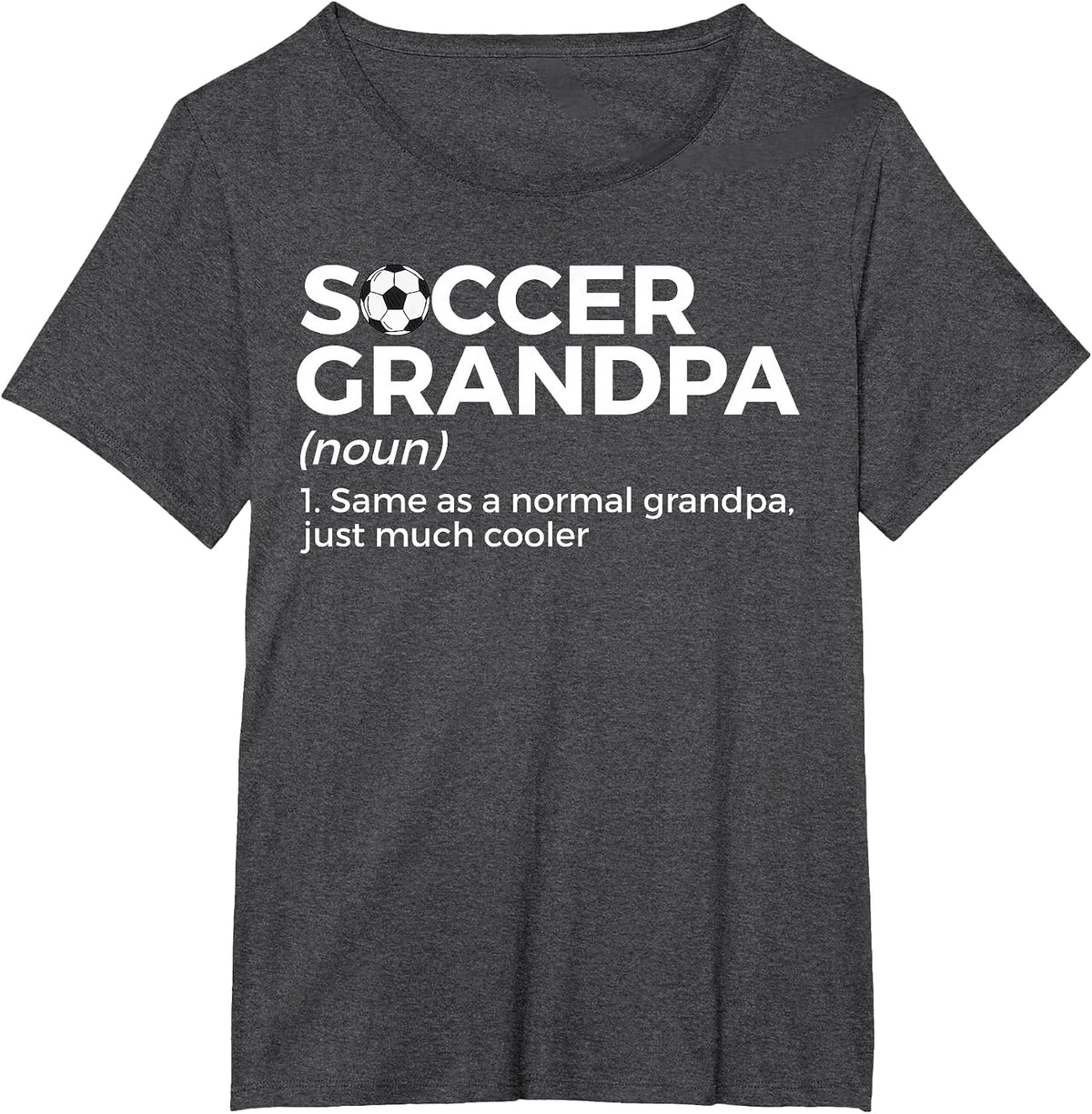Funny Soccer Grandpa Definition T-Shirt - Dark Heather Grey