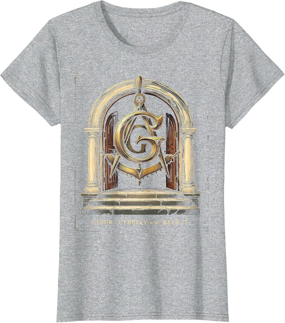 Women's I Took It Freely And Keep It Vintage Freemason Square T-Shirt - Heather Grey