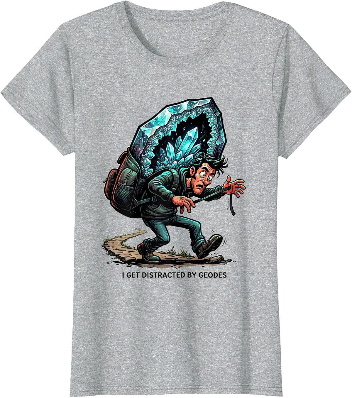 Women's I Get Distracted By Geodes Funny Rock Collector Geode Hunter T-Shirt - Heather Grey