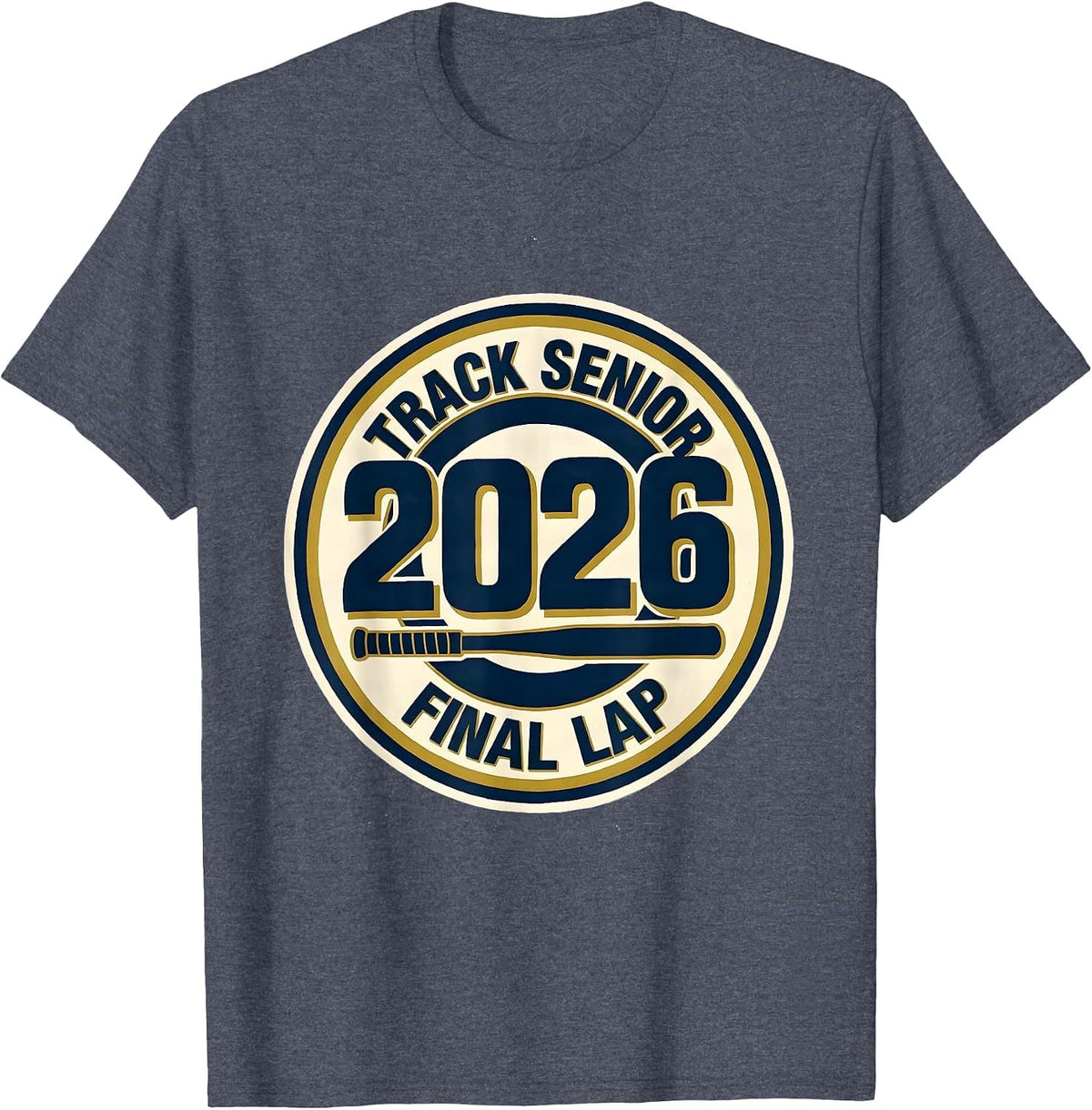 Track Senior 2026 Final Lap Graduation Pride Senior Night T-Shirt - Heather Blue