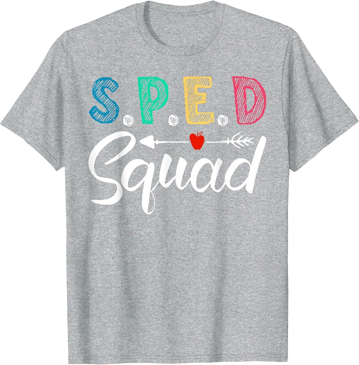 Sped Squad Teacher Special Education T-Shirt - Heather Grey