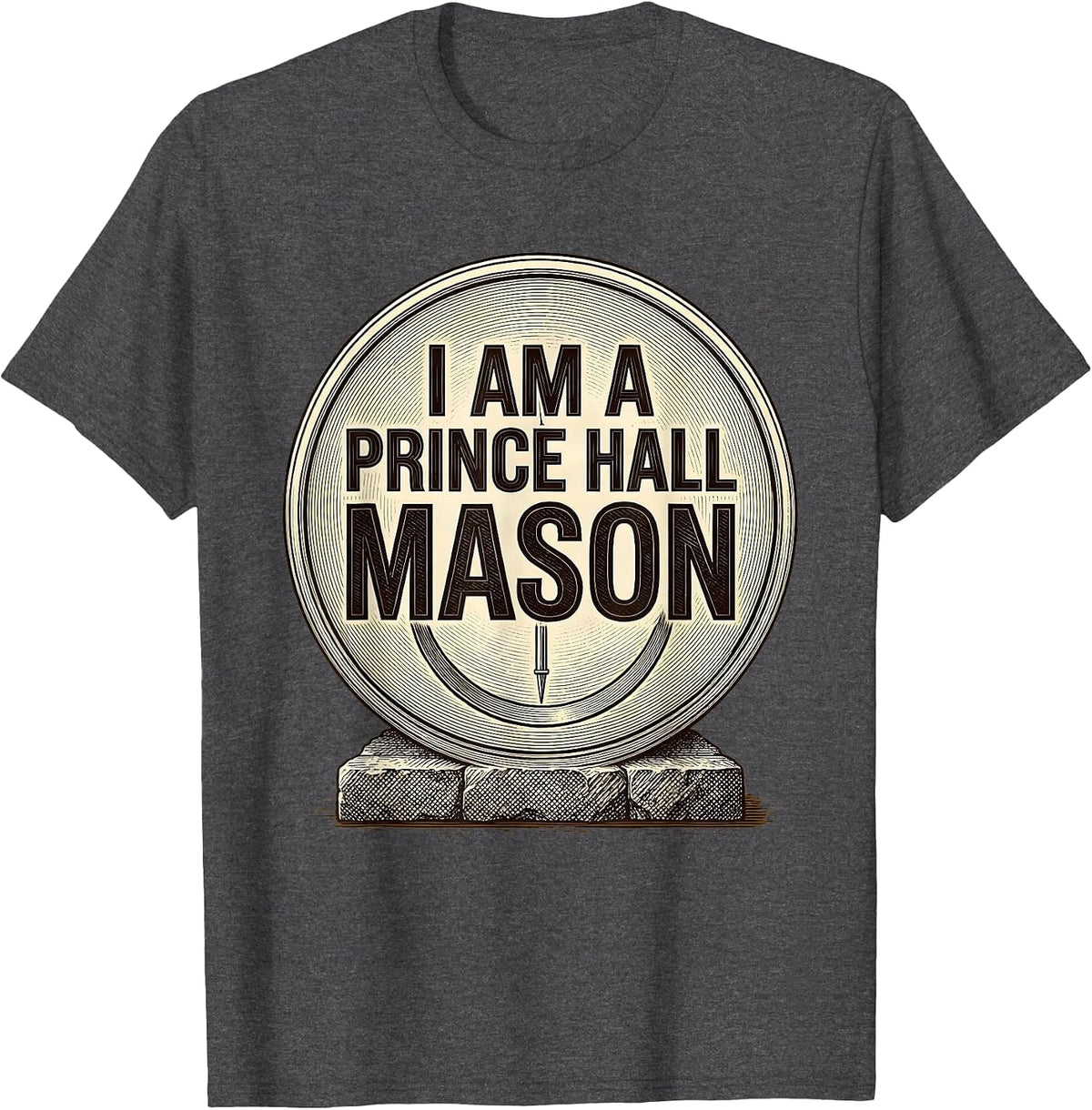 Men's I Am A Prince Hall Mason Masonic Fraternal Pride T-Shirt - Dark Heather Grey