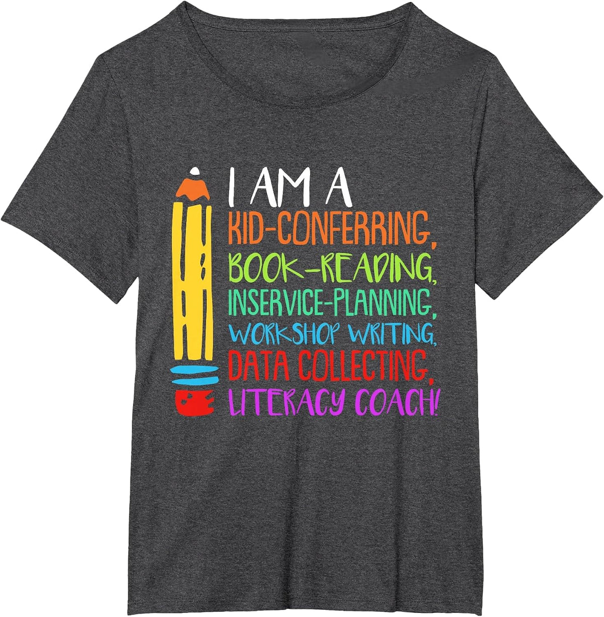 Literacy Coach T-Shirt - Dark Heather Grey