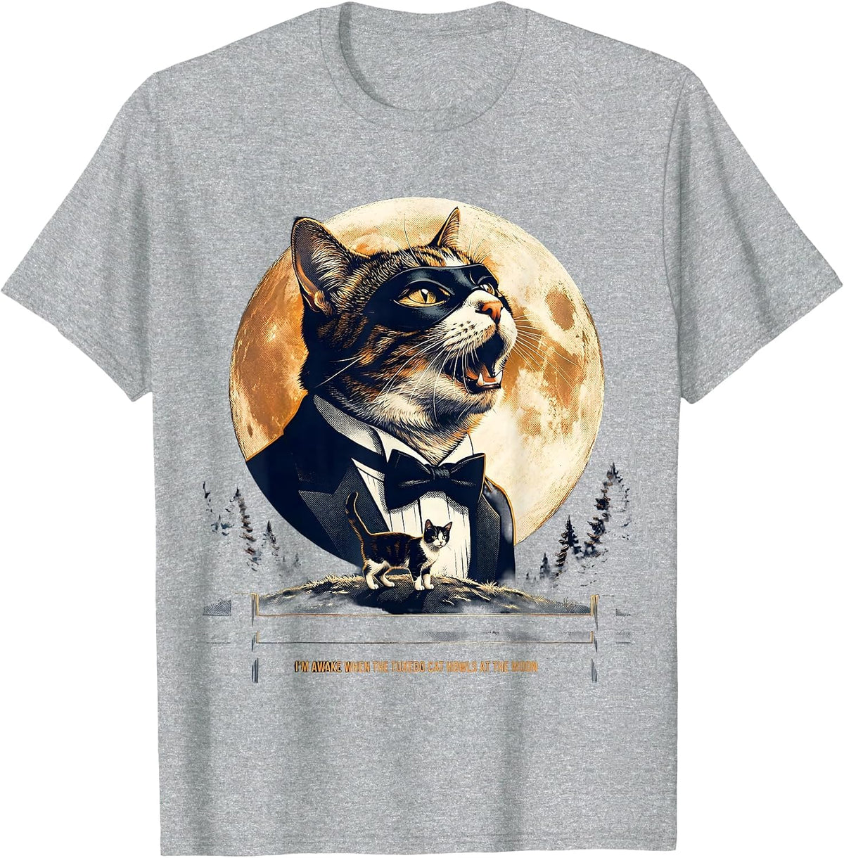 Men's I'm Awake When the Tuxedo Cat Howls at Moon Retro T-Shirt - Heather Grey
