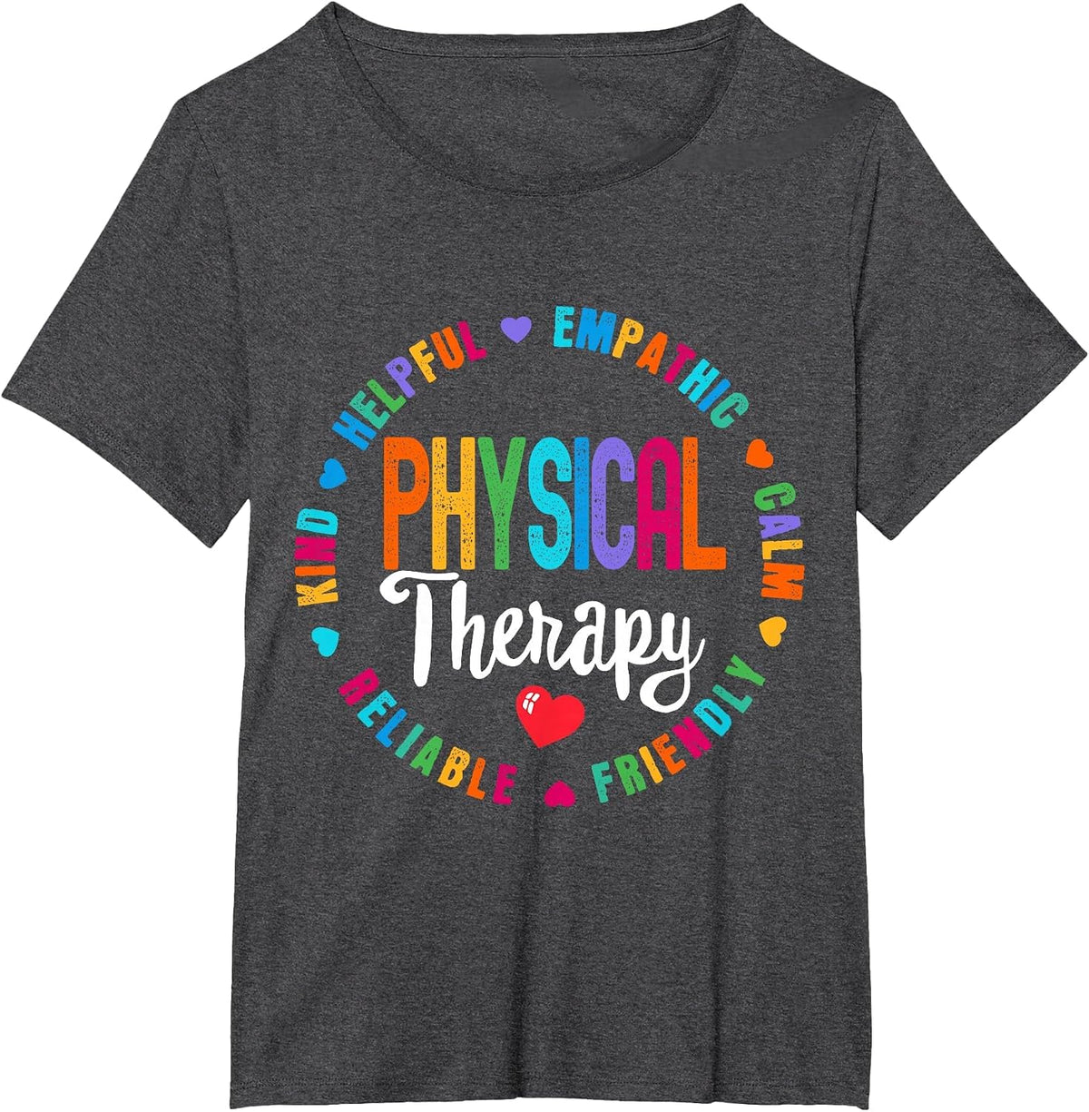 Physical Therapy Funny Physical Therapist PT Therapist Month T-Shirt - Dark Heather Grey