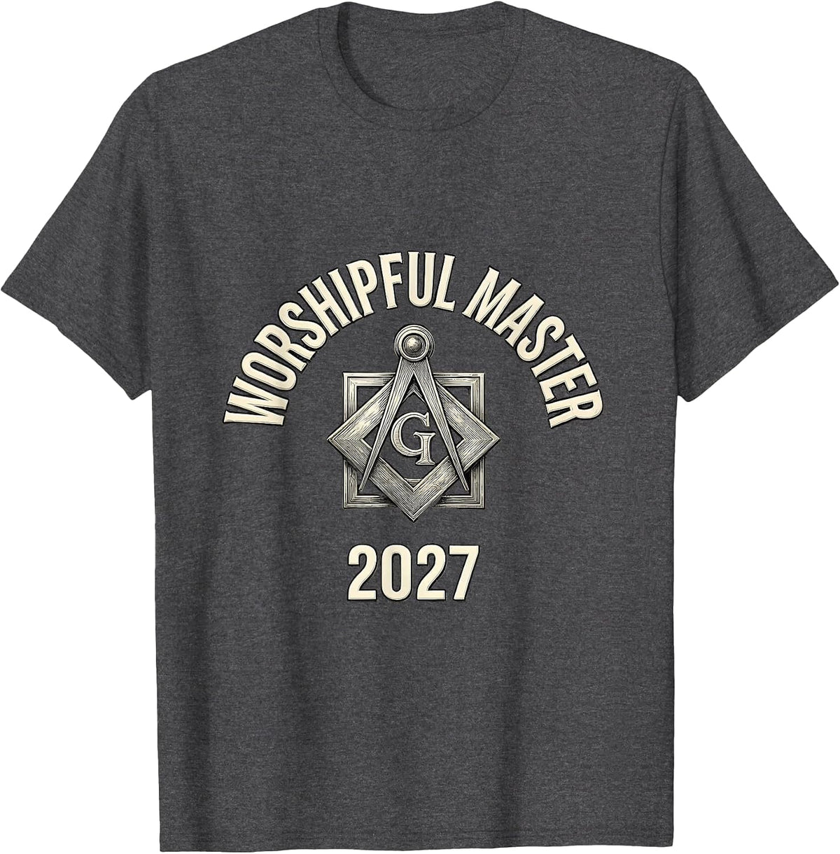 Worshipful Master 2027 Masonic Installation Freemason Gift T-Shirt - Dark Heather Grey