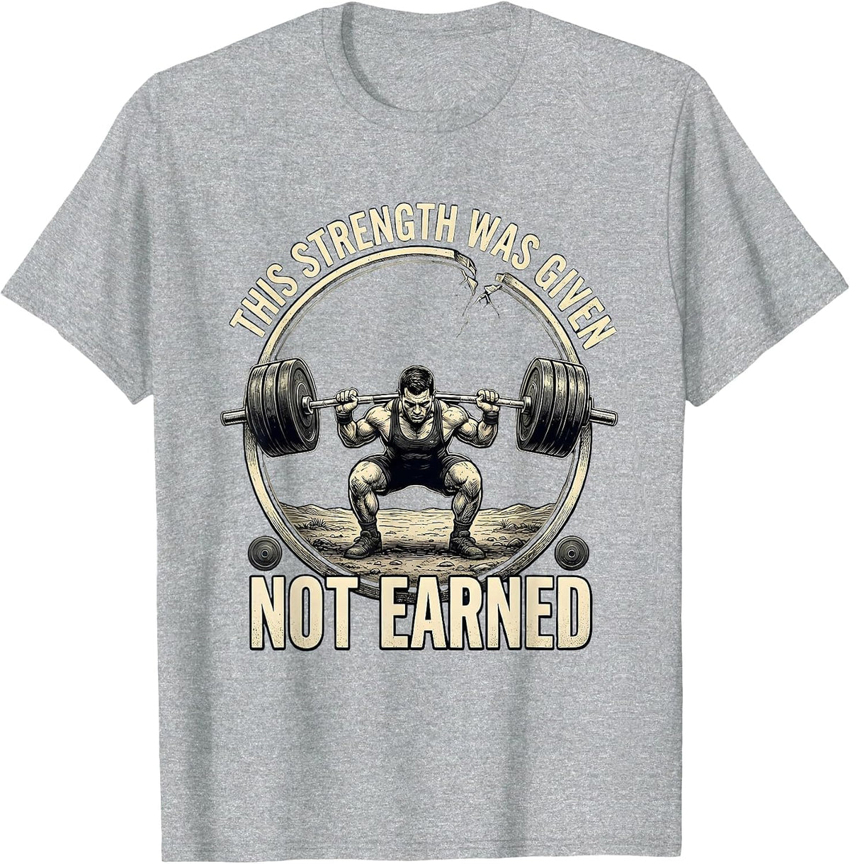 Men's This Strength Was Given Not Earned Funny Christian T-Shirt - Heather Grey