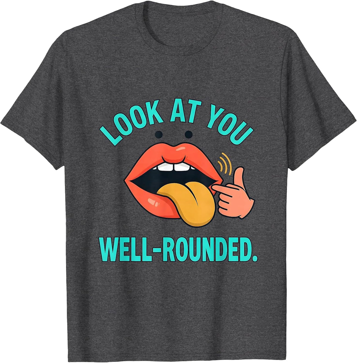 Men's Look At You, Well-Rounded Cute Speech Language Pathologist T-Shirt - Dark Heather Grey