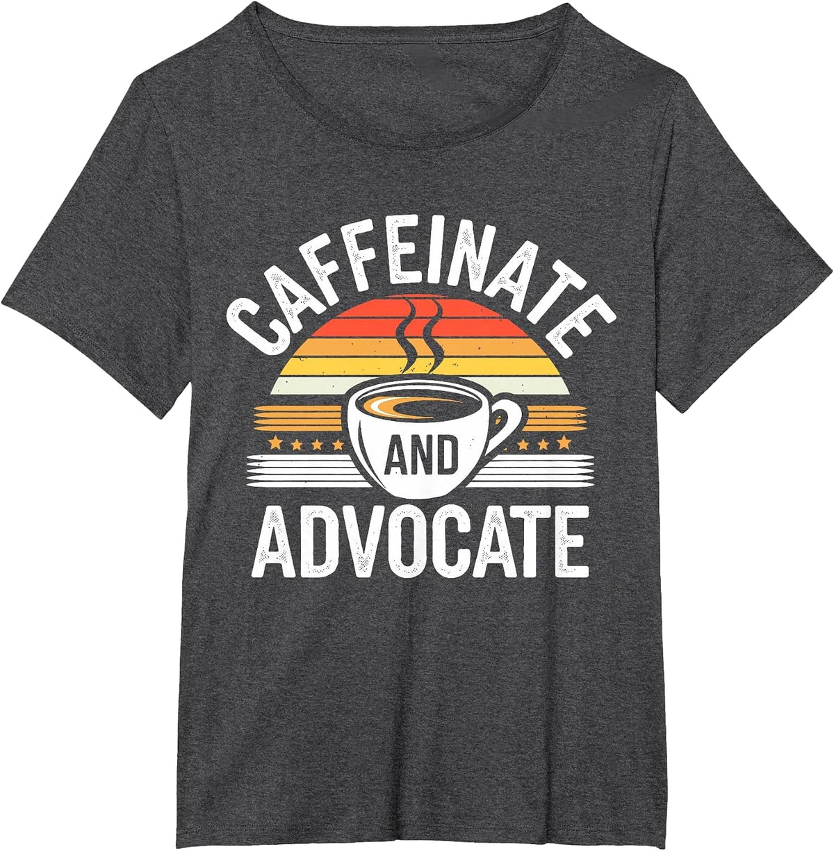 Caffeinate and Advocate, Special Education, SPED Teacher T-Shirt - Dark Heather Grey