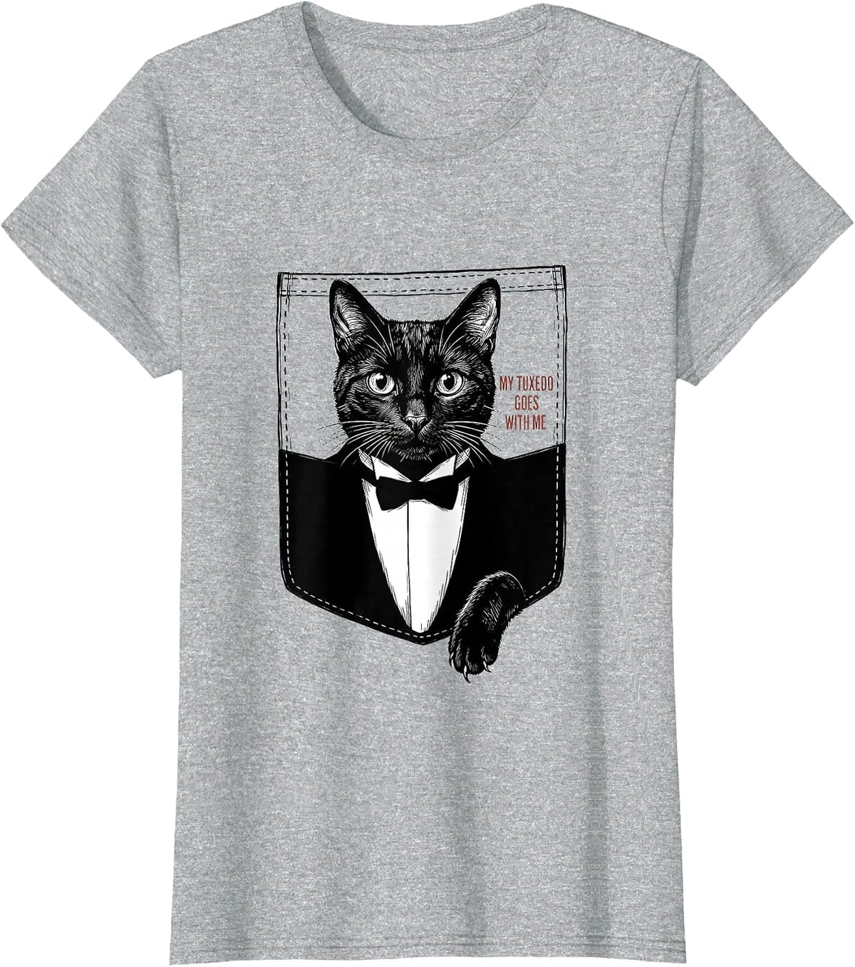 My Tuxedo Goes With Me Cute Tuxedo Cat Pet Lover Gift T-Shirt - Heather Grey