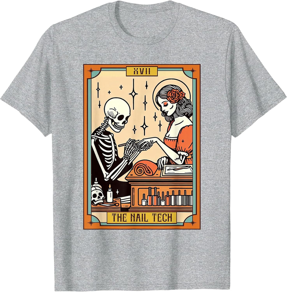 Funny Skeleton Nail Boss The Nail Tech Life Tarot Card T-Shirt - Heather Grey