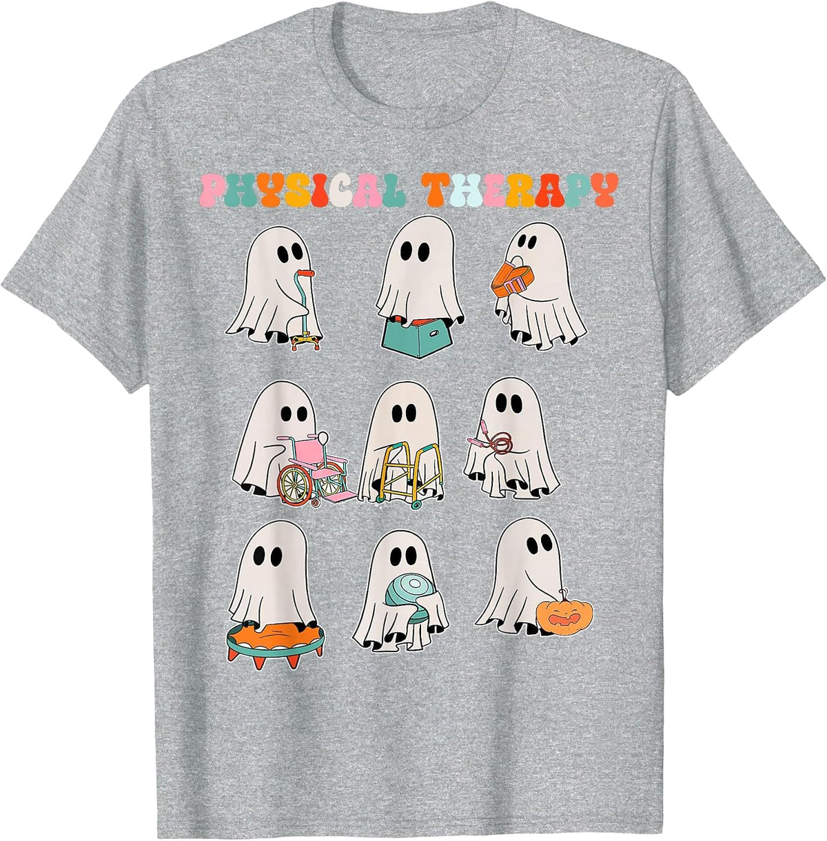 Funny Halloween Ghost Physical Therapy Pt Physical Therapist T-Shirt - Heather Grey