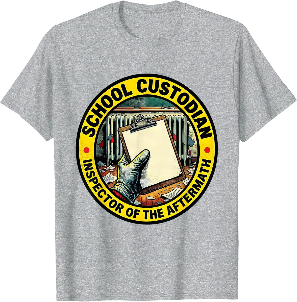 Men's School Custodian, Inspector of the Aftermath Funny T-Shirt - Heather Grey