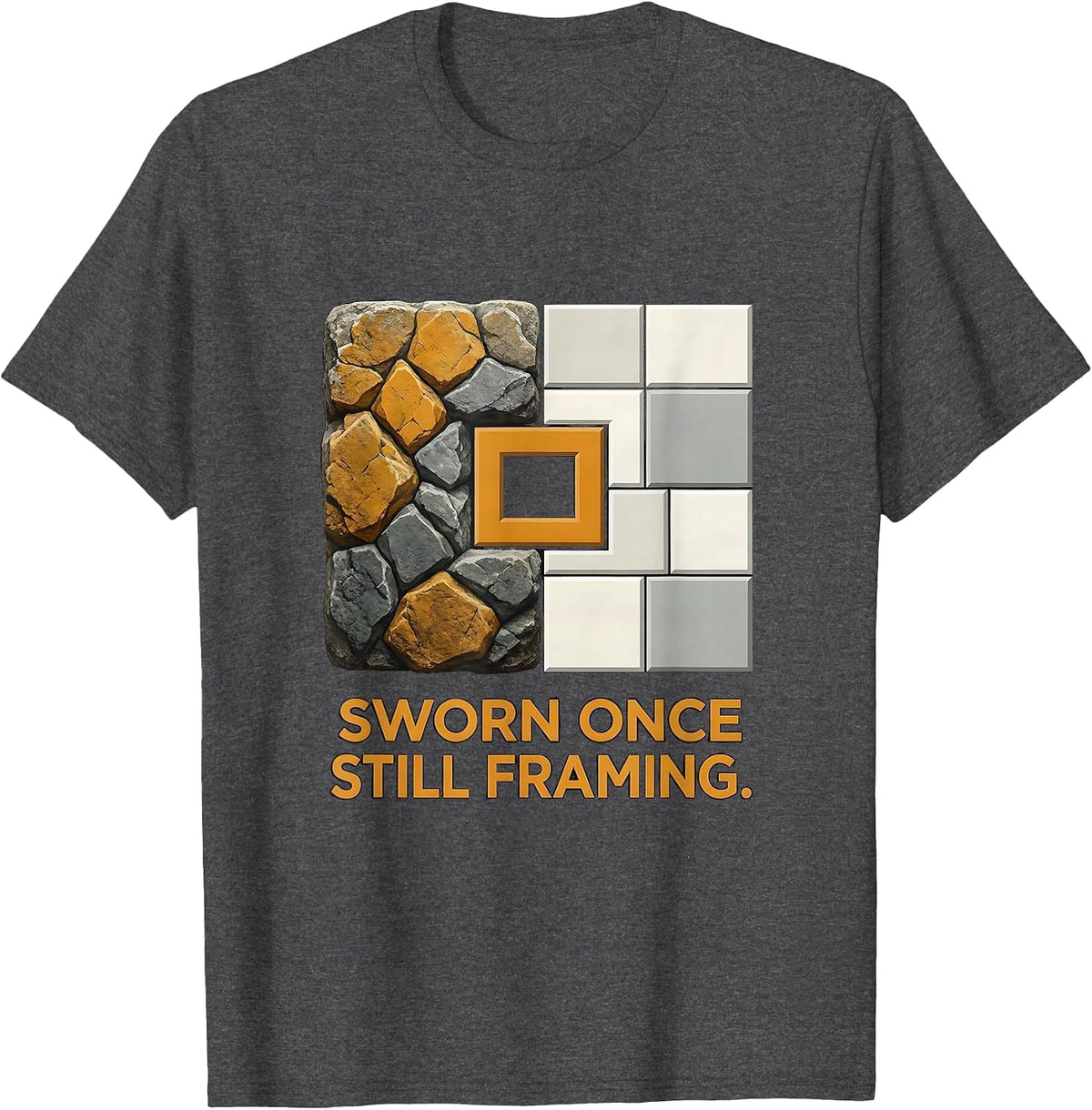 Men's Sworn Once Still Framing Freemason Brotherhood Pride T-Shirt - Dark Heather Grey