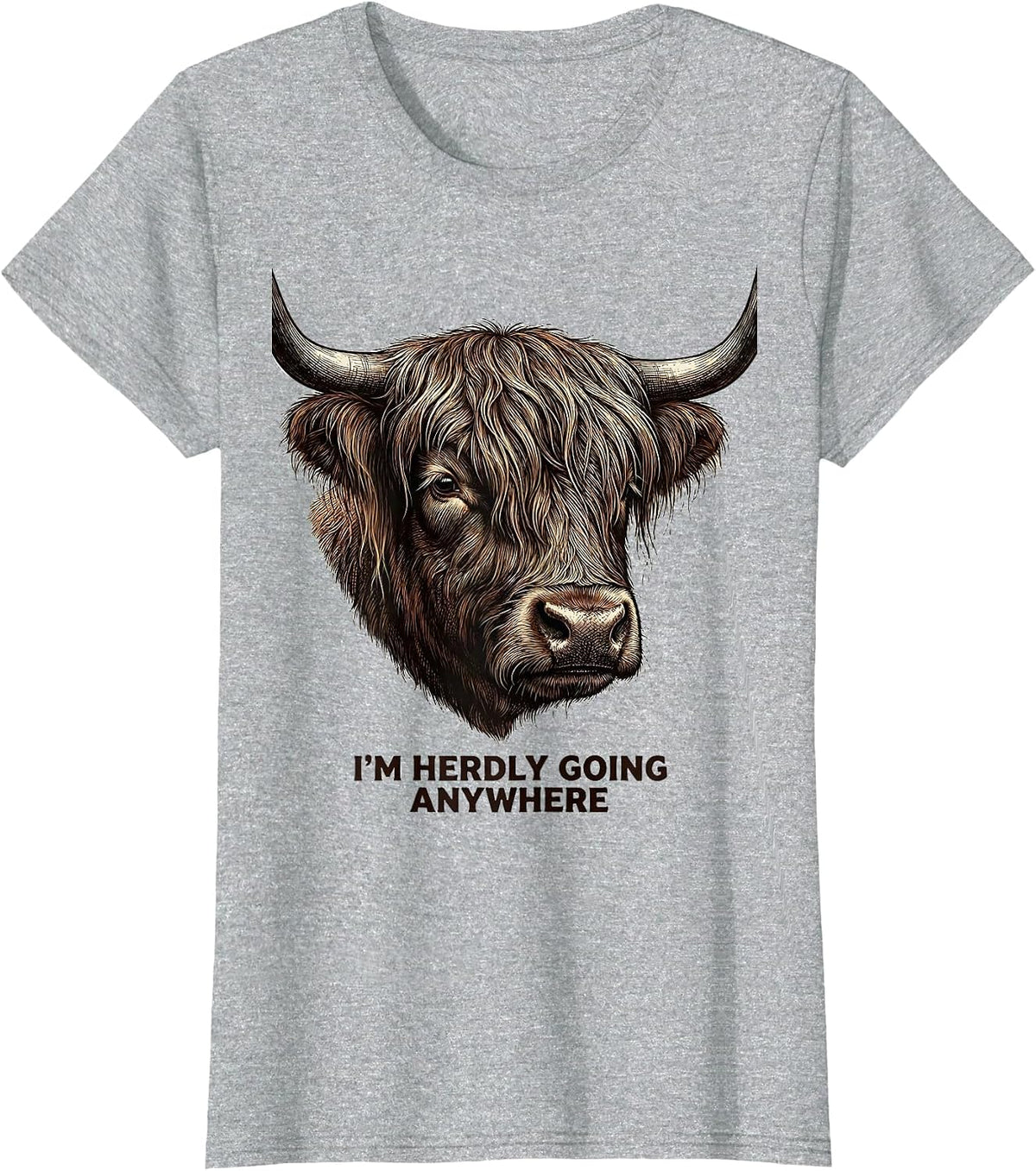 Women's I'm Herdly Going Anywhere Funny Highland Cow Animal Lover T-Shirt - Heather Grey