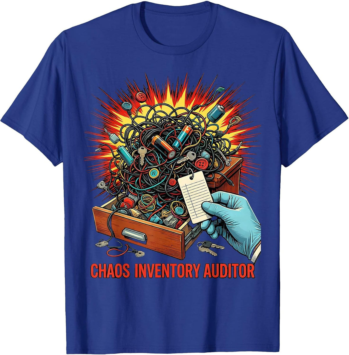 Men's Chaos Inventory Auditor Pop Art Funny Chaos Coordinator T-Shirt - Royal Blue