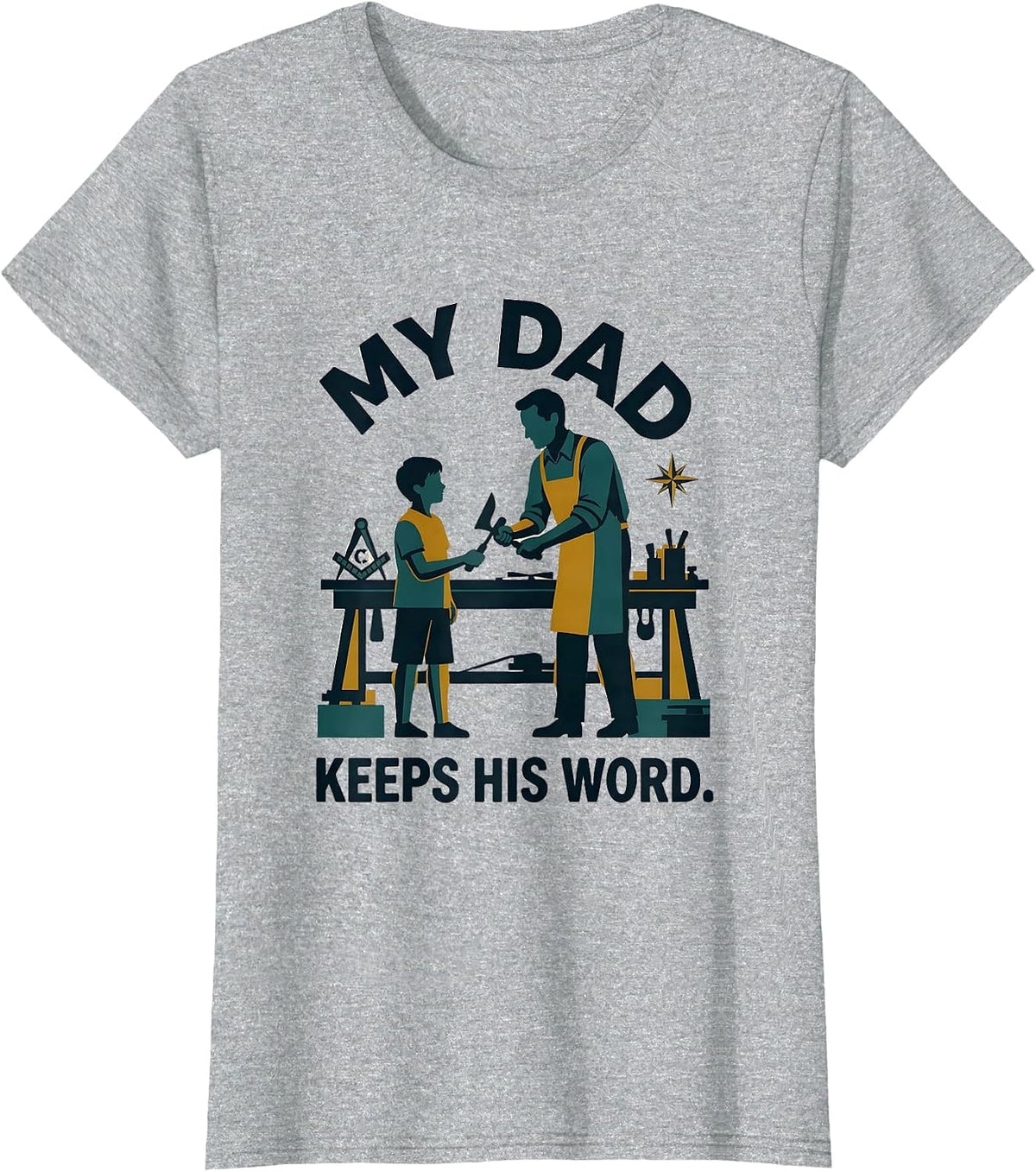 My Dad Keeps His Word Midcentury Modern Freemason Fraternal T-Shirt - Heather Grey