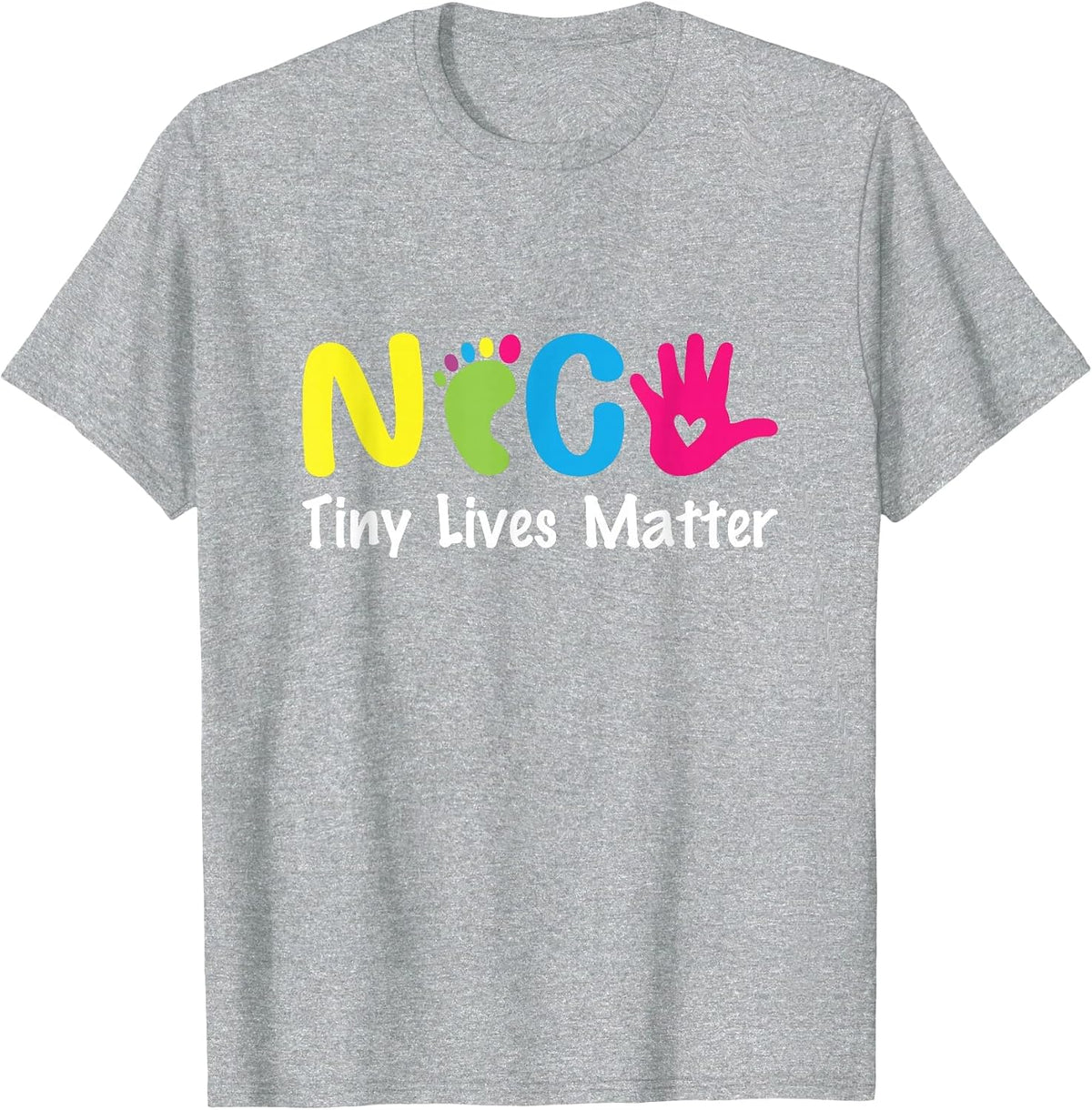 NICU Tiny Lives Matter Neonatal Nurse NICU Nurse T-Shirt - Heather Grey