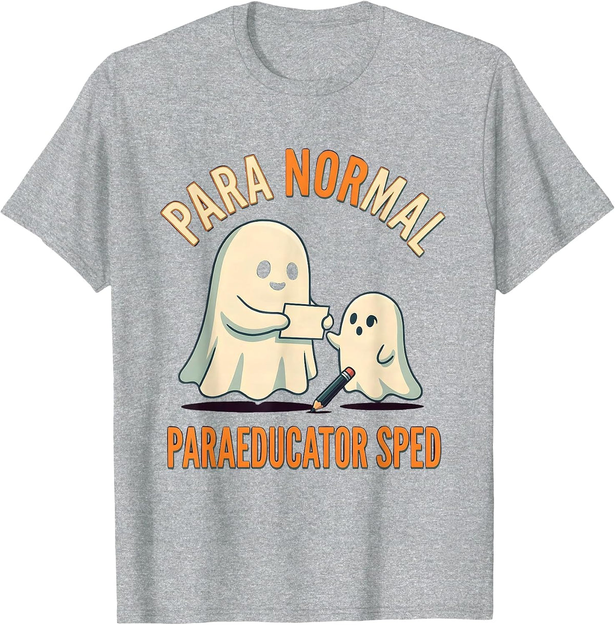 Men's Para Normal SPED Paraeducator Ghost Halloween Teacher Aide T-Shirt - Heather Grey