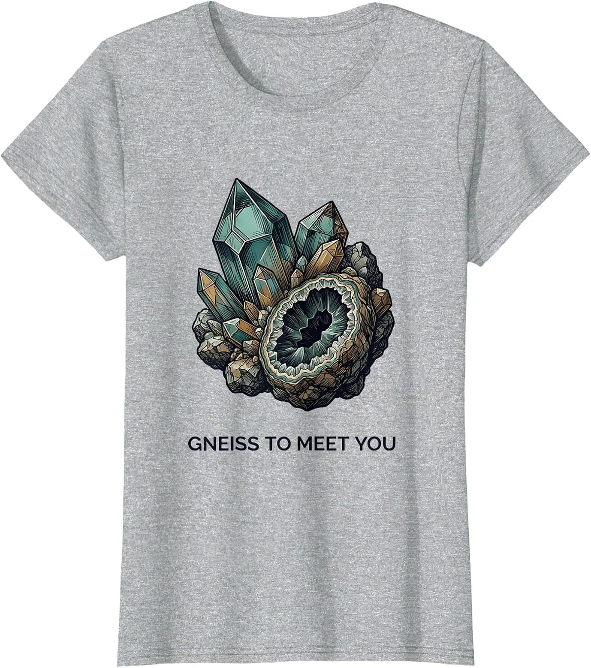 Gneiss To Meet You Rock Collecting Humor T-Shirt - Heather Grey
