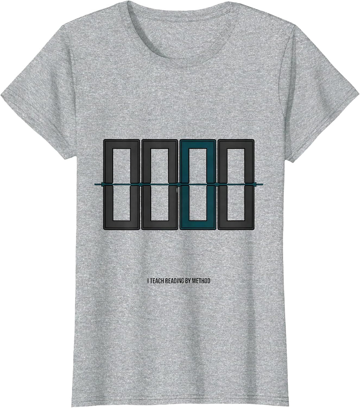 I Teach Reading By Method Funny Phonics Teacher Literacy T-Shirt - Heather Grey
