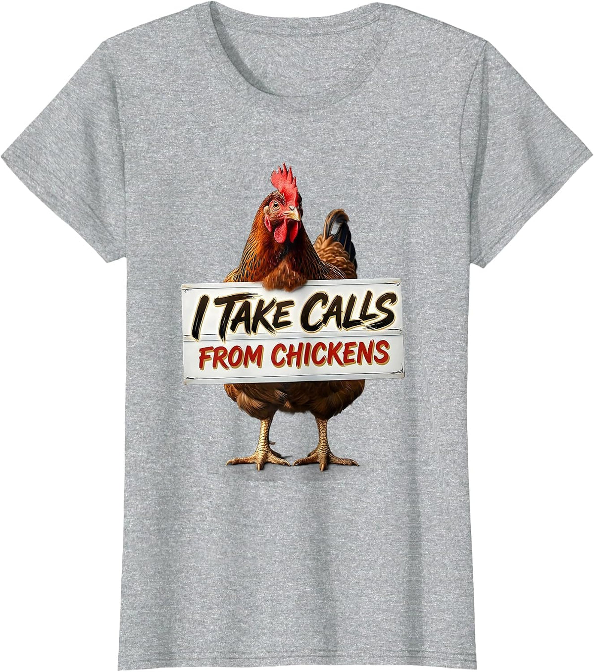 Women's I Take Calls From Chickens Funny Chicken Lover Gift T-Shirt - Heather Grey