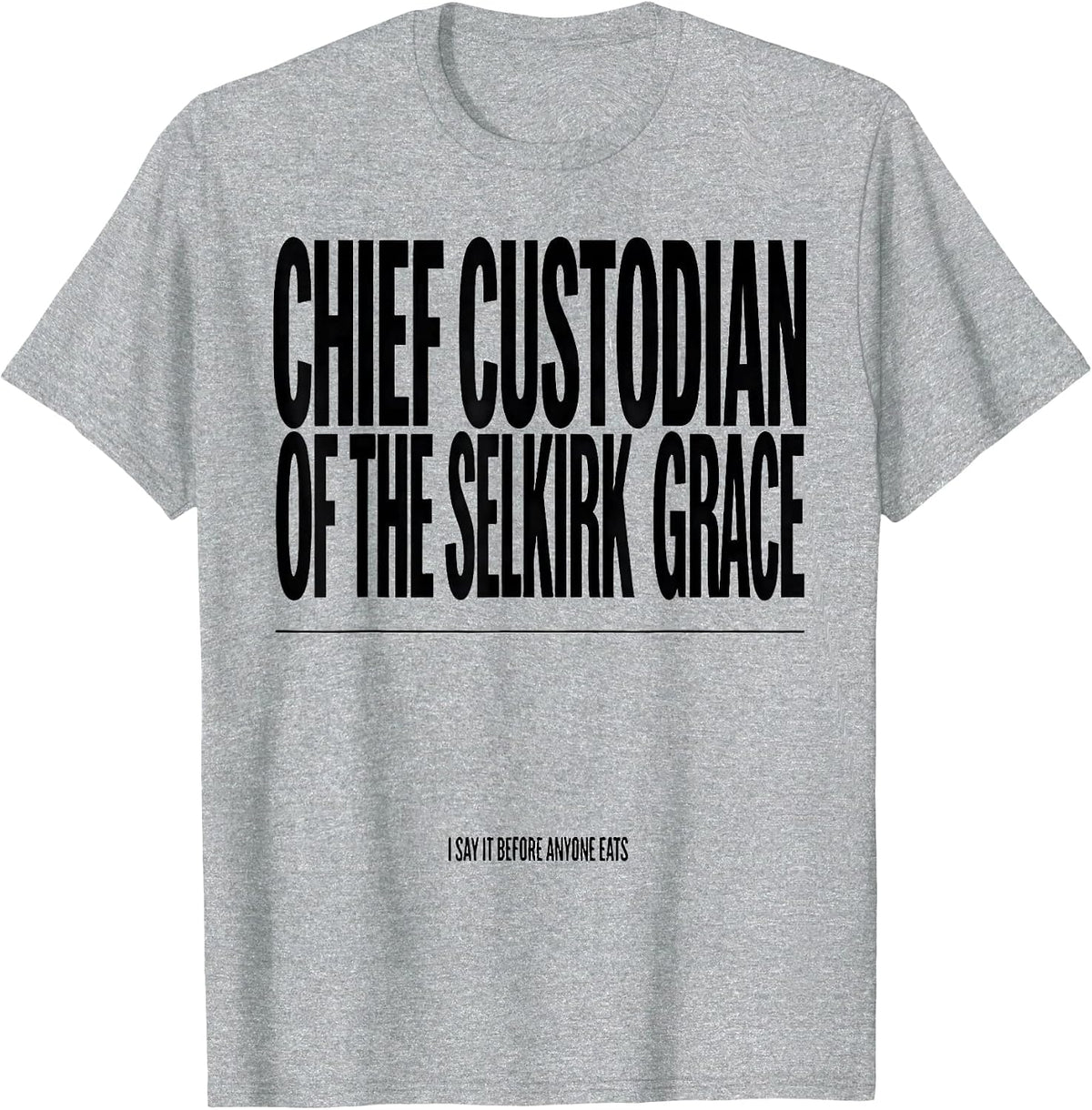 Men's Chief Custodian Of The Selkirk Grace Burns Supper Club T-Shirt - Heather Grey